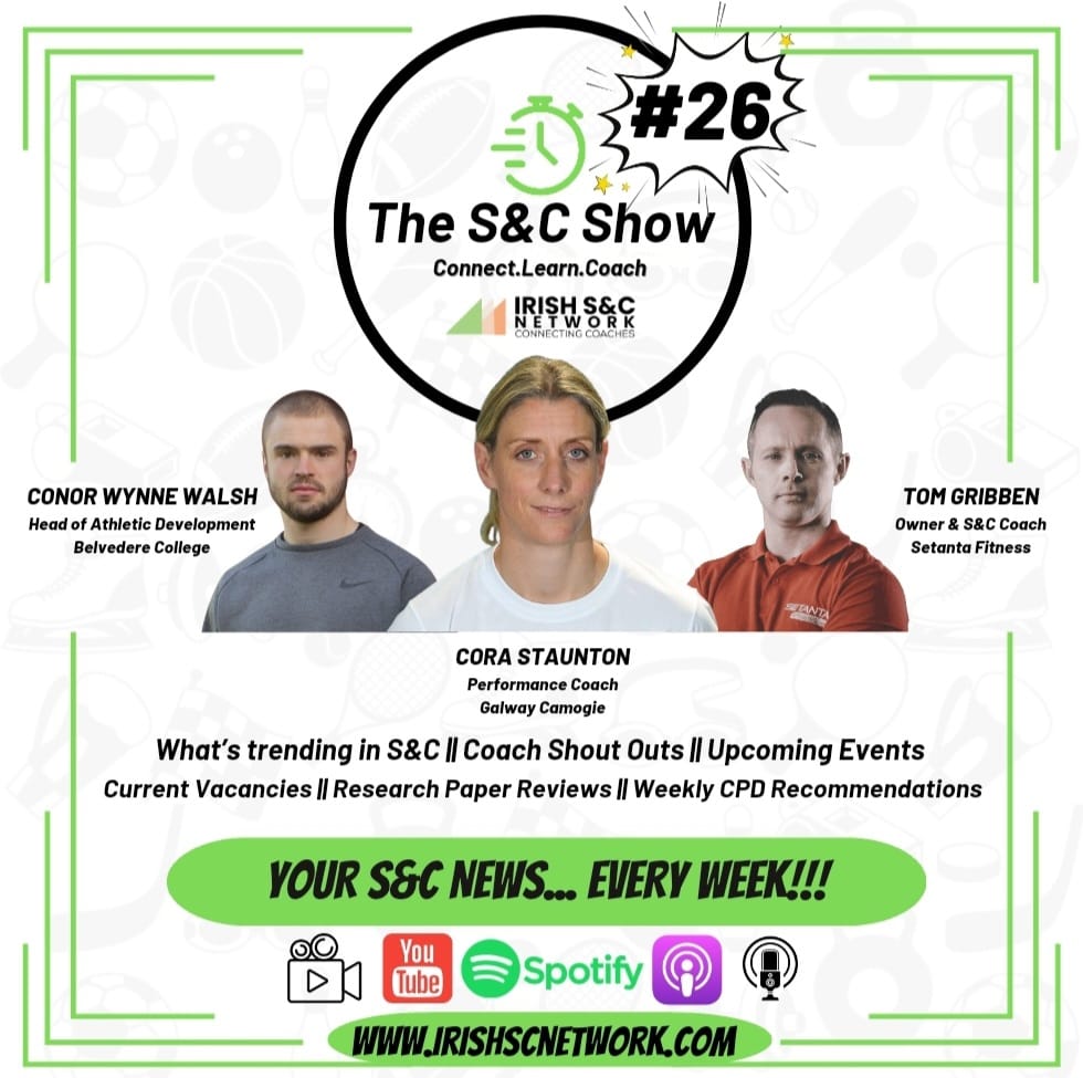 The S&C Show #26