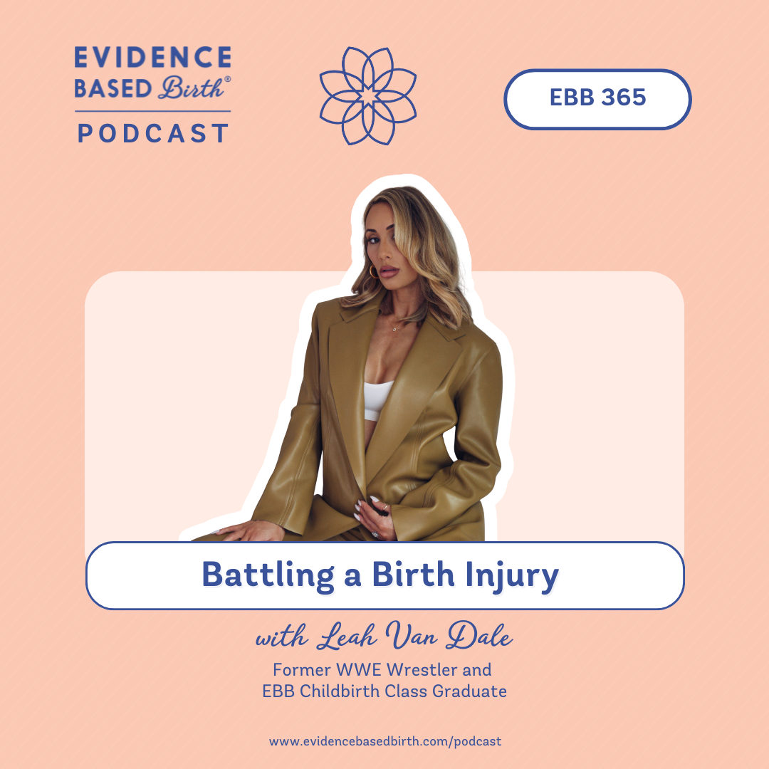 Evidence Based Birth®