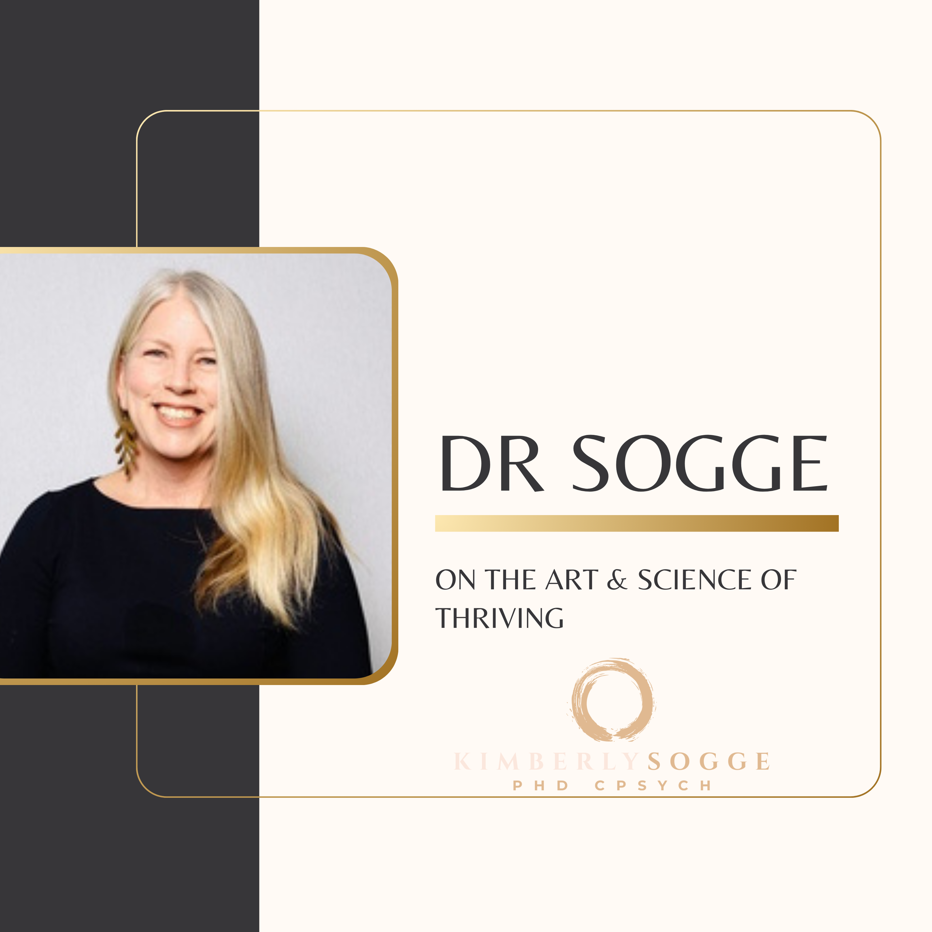Dr Sogge on the Art & Science of Thriving