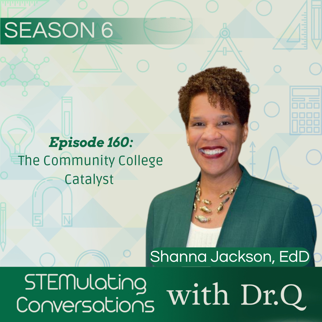 SC160: Dr. Shanna Jackson-The Community College Catalyst