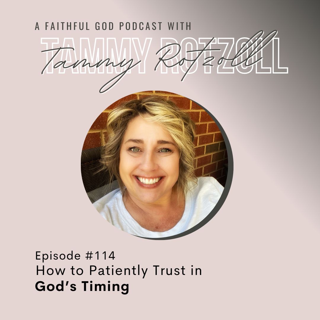 A Faithful God Podcast with Tammy Rotzoll