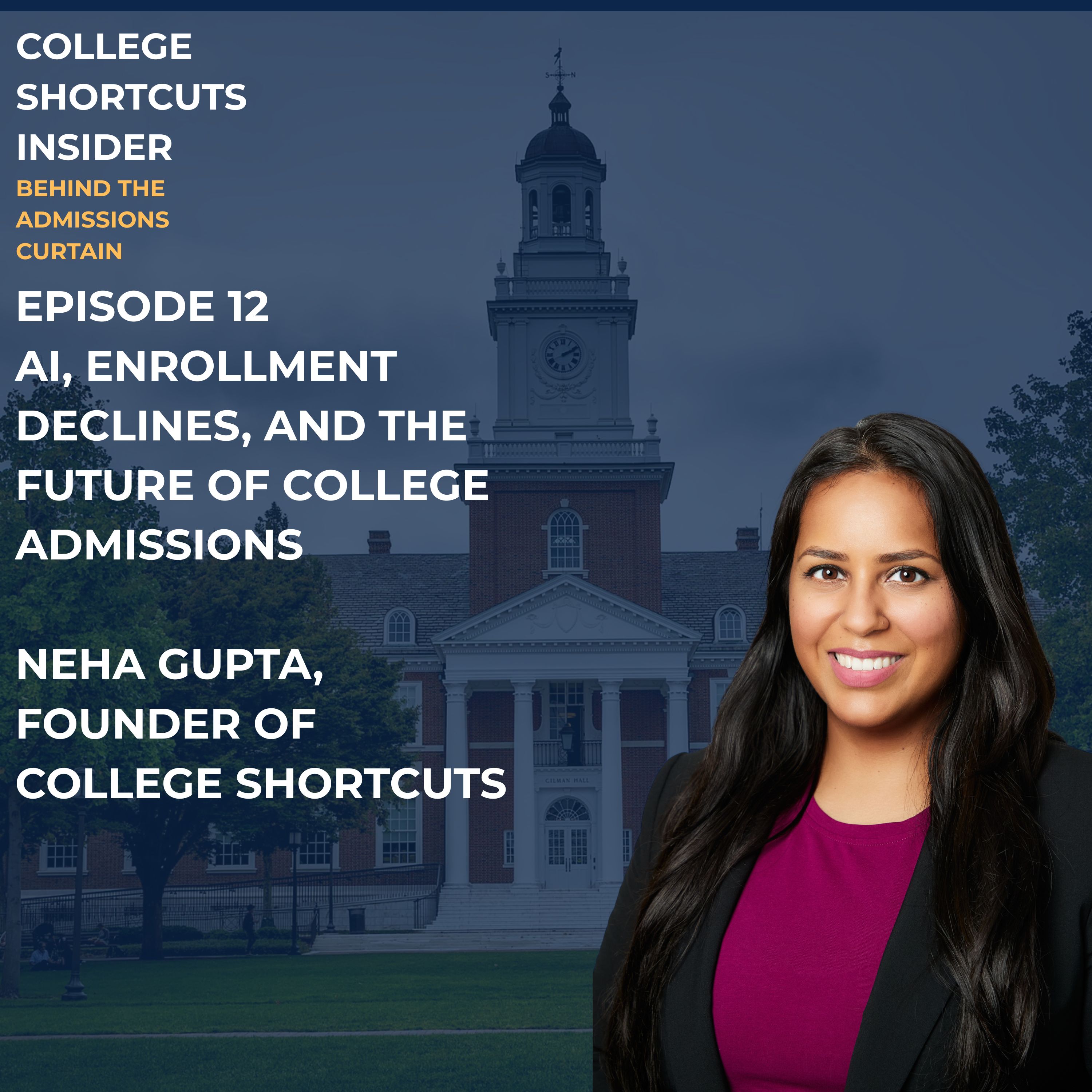 Episode 12: AI, Enrollment Declines, and the Future of College Admissions