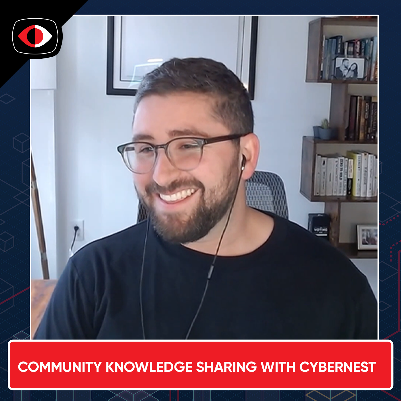 cover of episode Community Knowledge Sharing with CyberNest - Ben Siegel - ESW #379