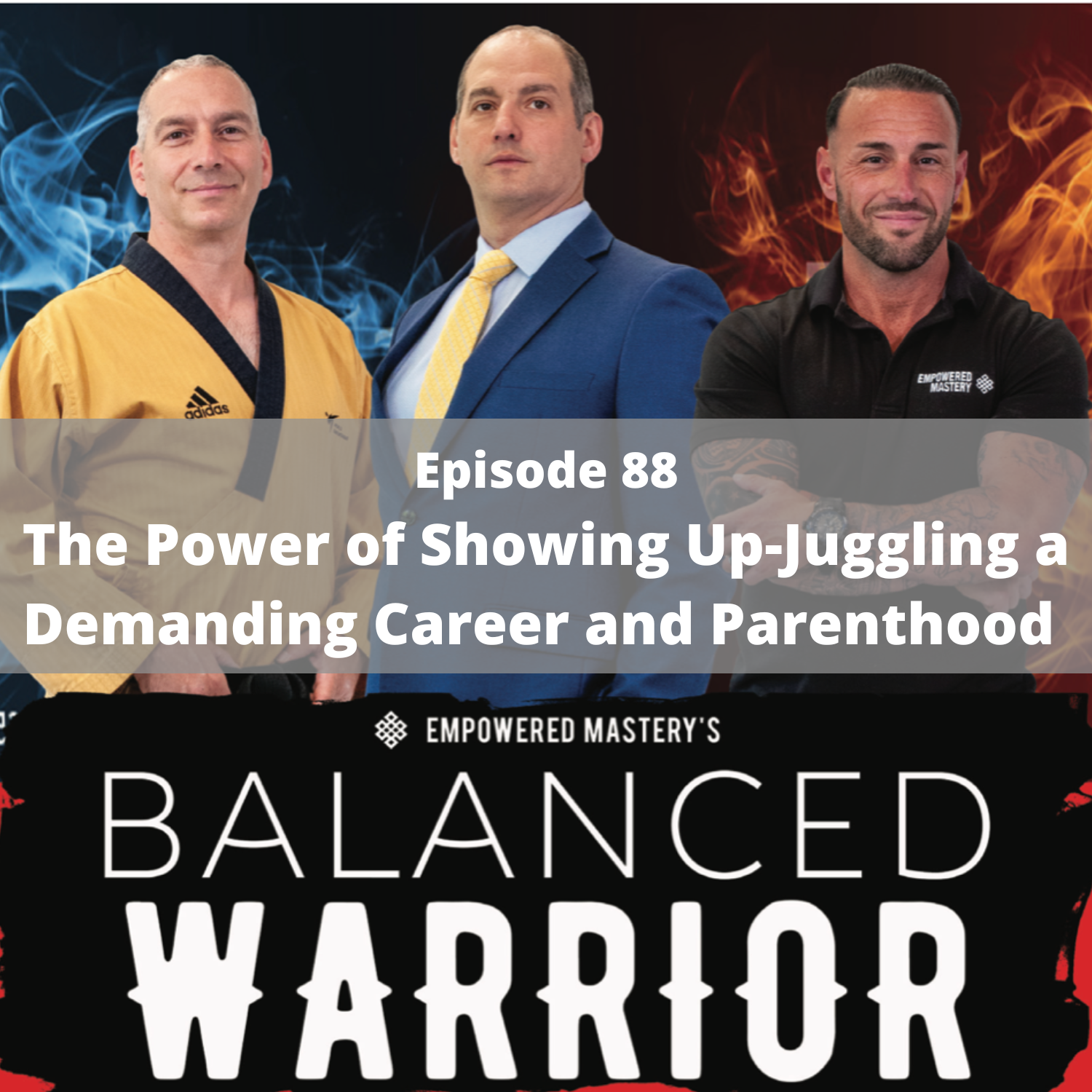 The Power of Showing Up-Juggling a Demanding Career and Parenthood