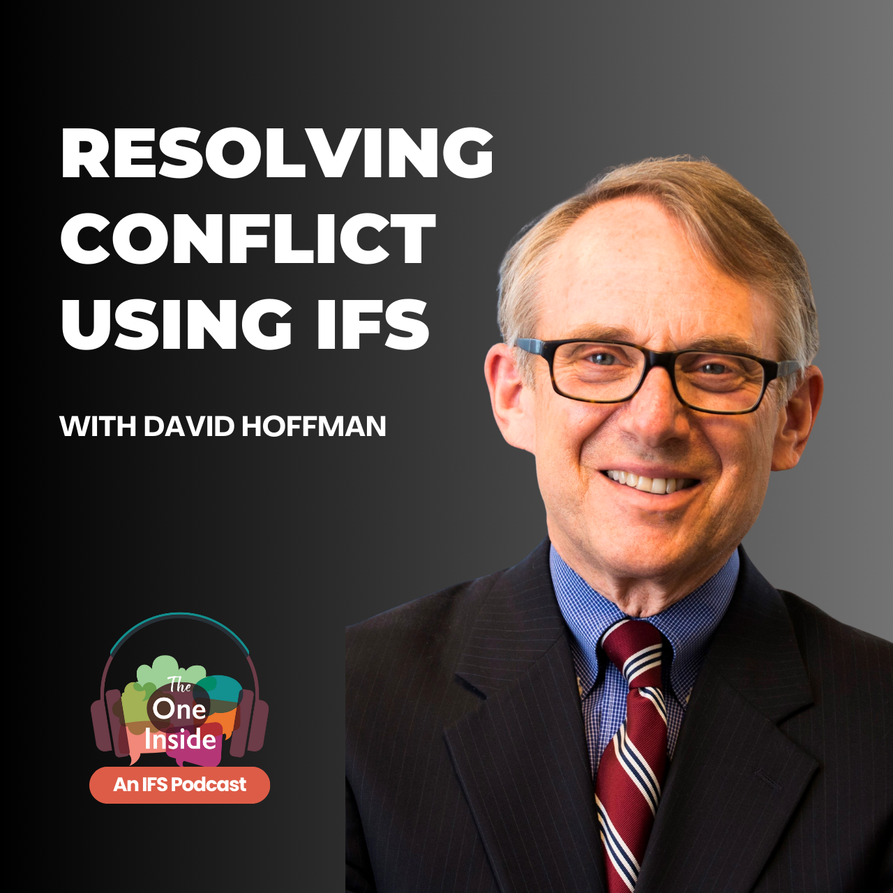 The One Inside: An Internal Family Systems (IFS) podcast