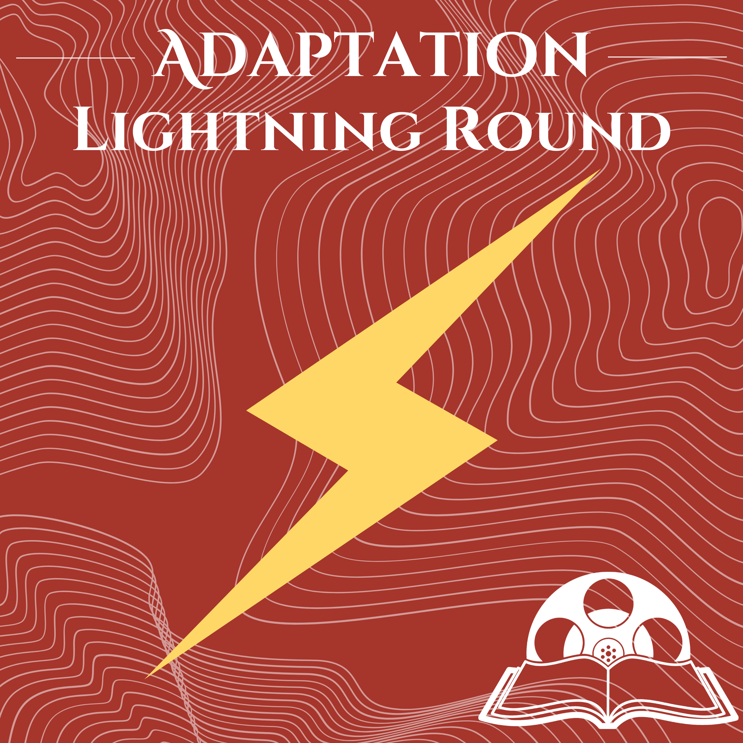 Adaptation: Book to Movie