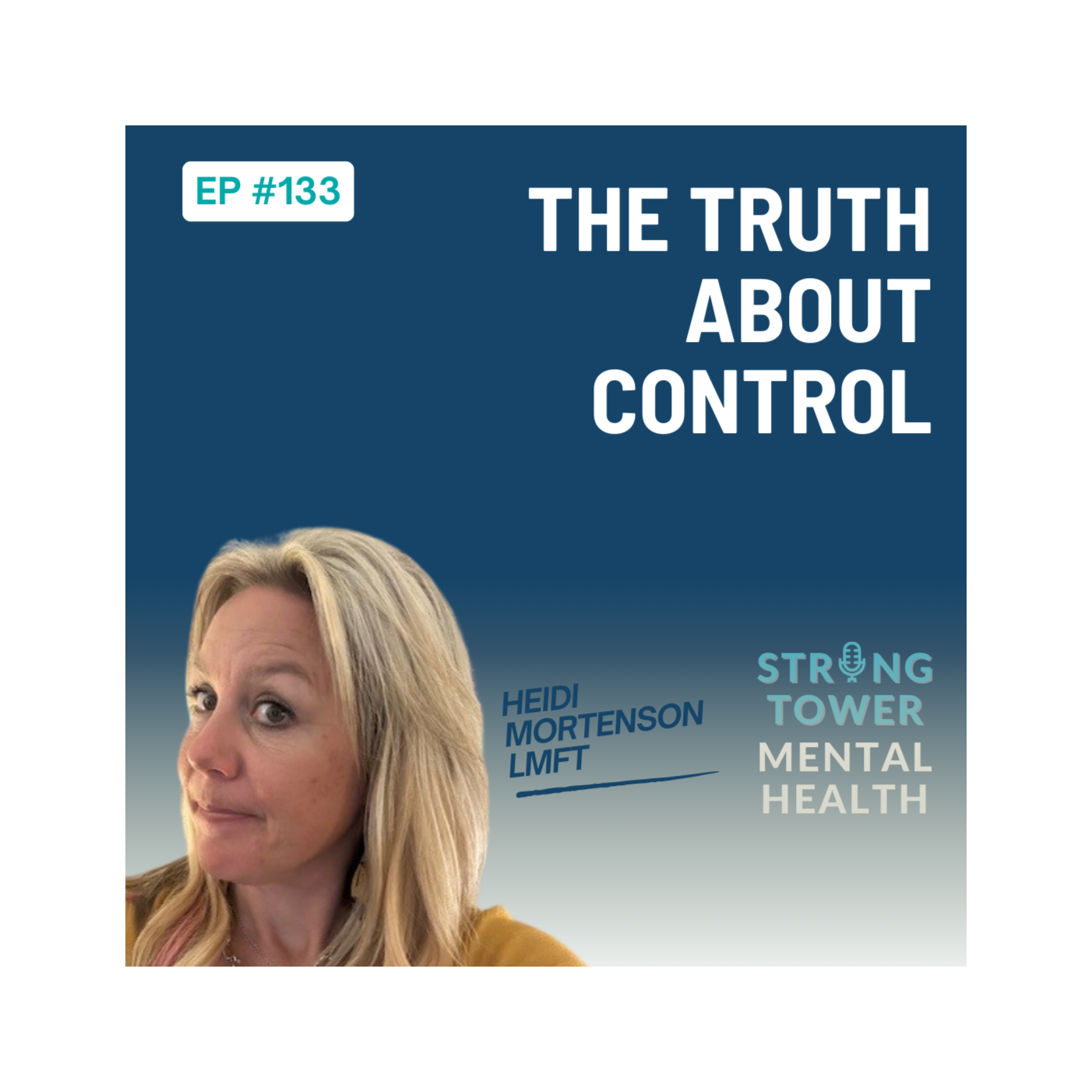 Strong Tower Mental Health Podcast