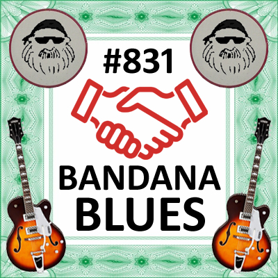 Bandana Blues, founded by Beardo, hosted by Spinner