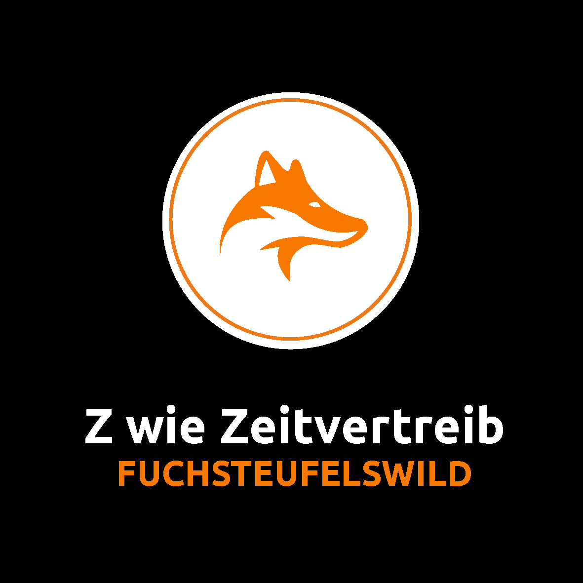 DU VERDIENST MEHR /  STF 5 / FUCHSTEUFELSWILD
