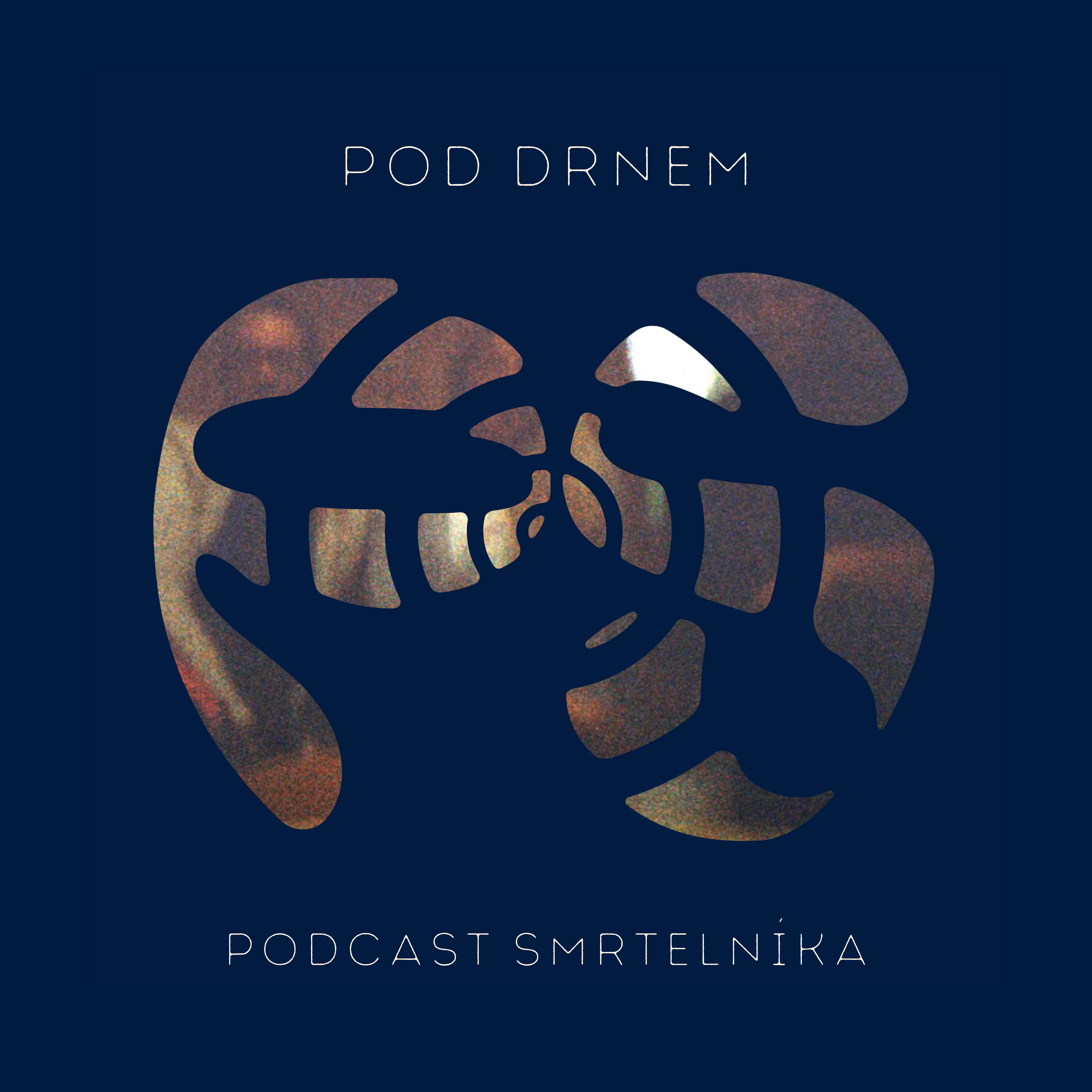 Podcast Smrtelníka