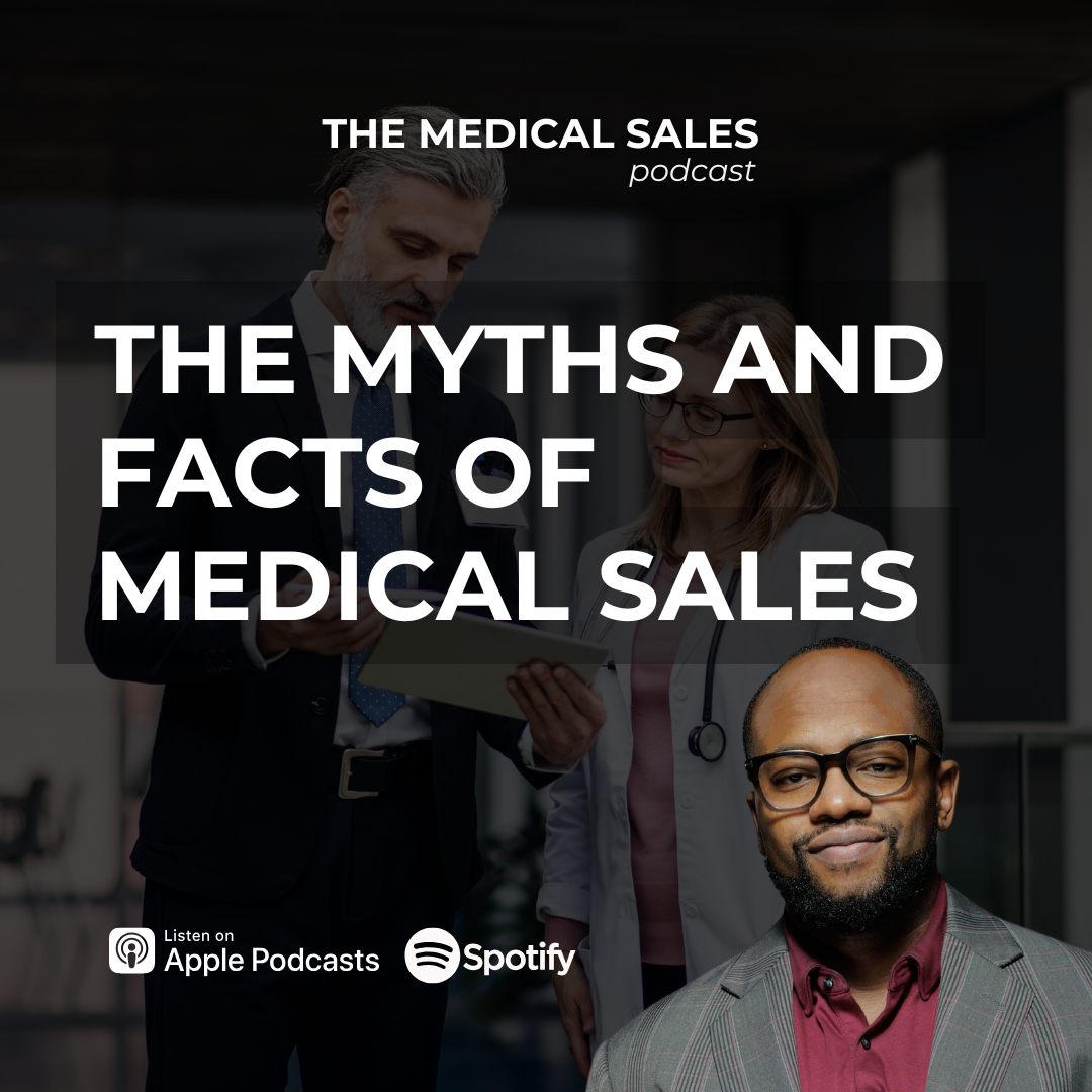 The Medical Sales Podcast