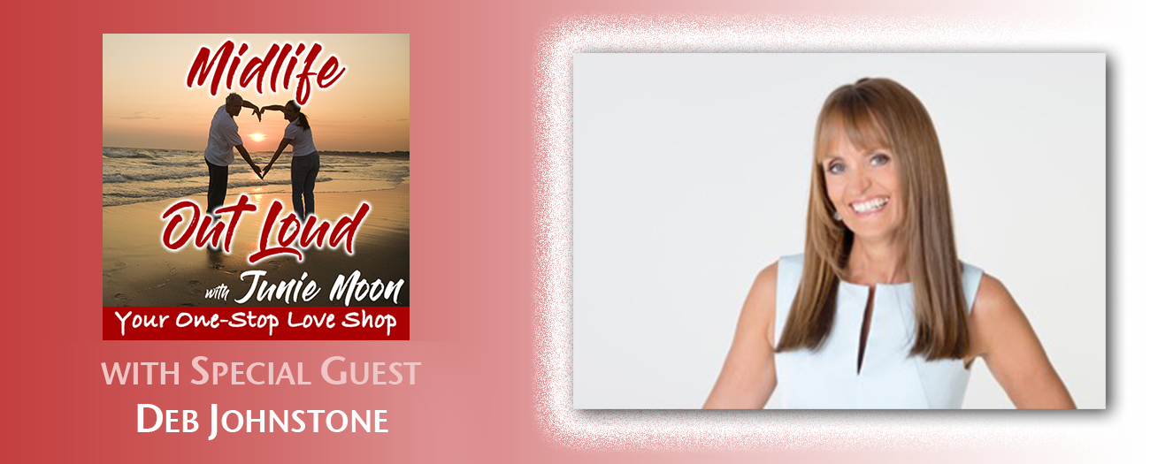 64: The power of reinventing yourself in midlife with Deb Johnstone