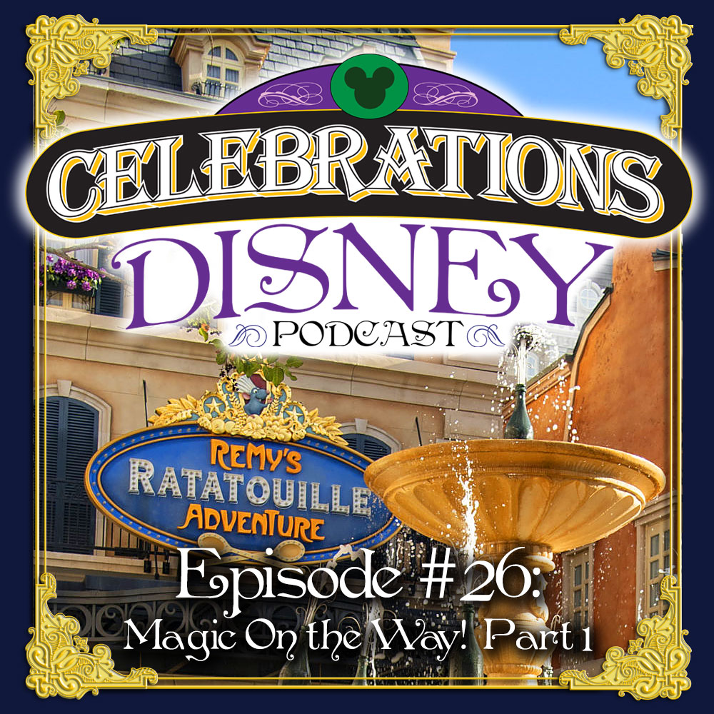 Celebrations Disney Podcast
