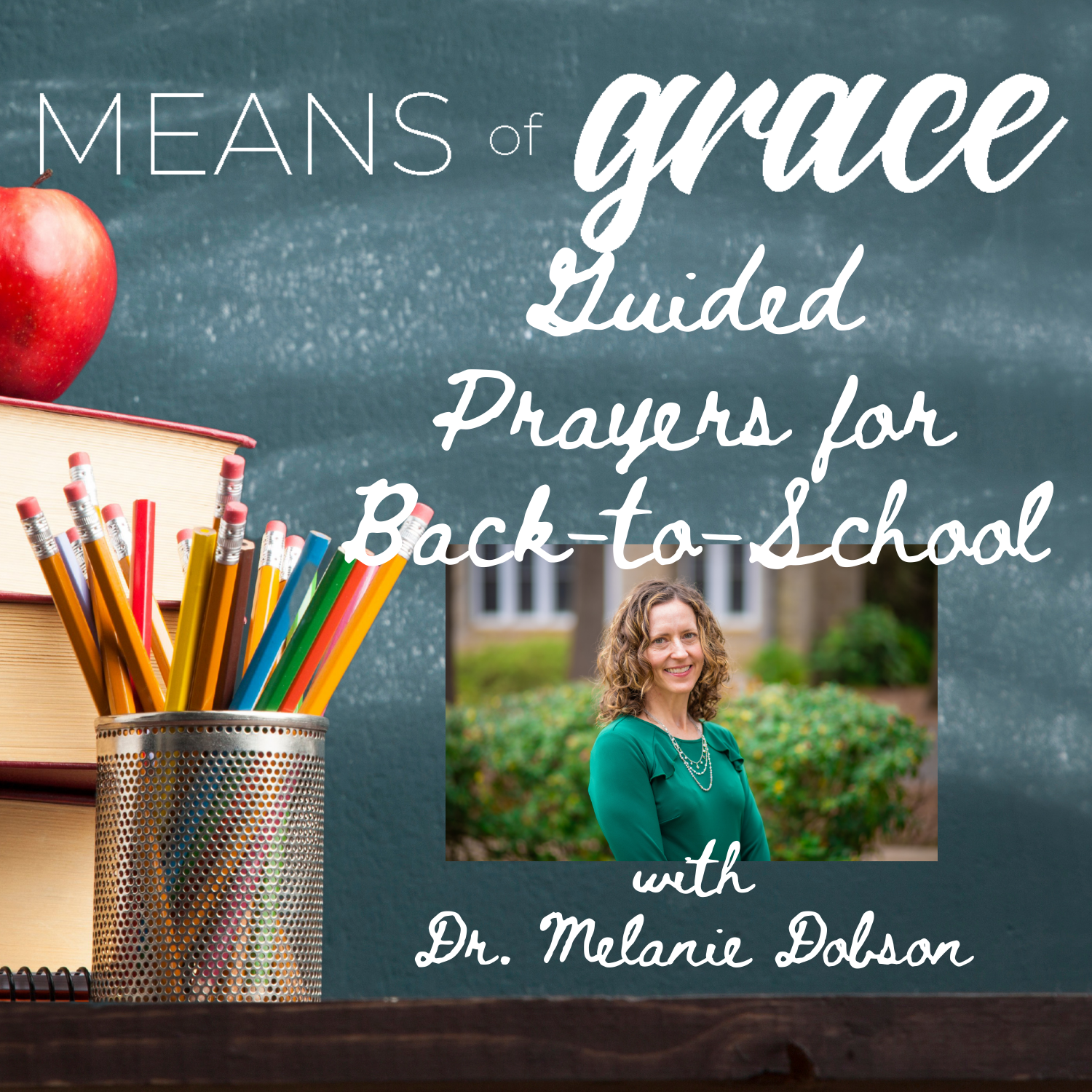 Back to School Guided Prayers