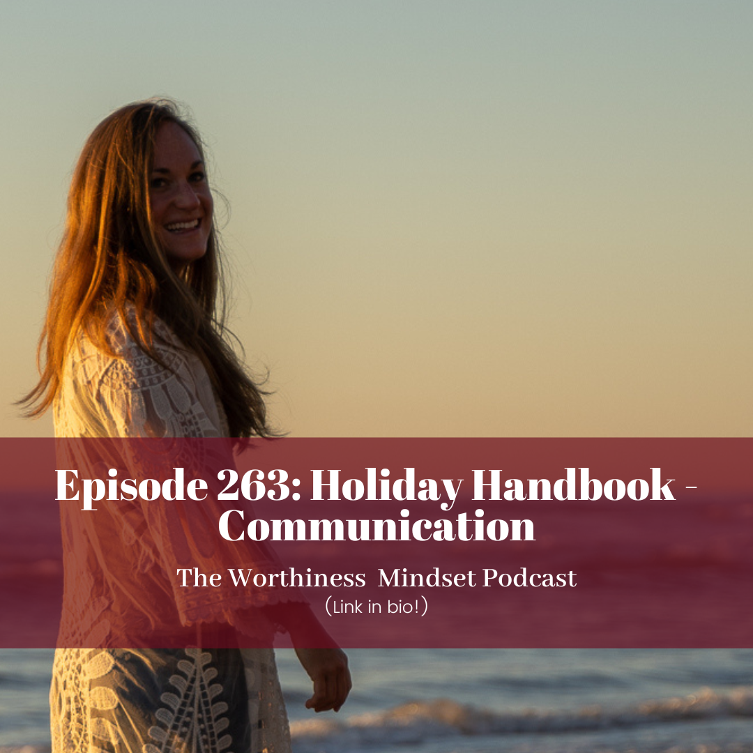 The Worthiness Mindset Podcast