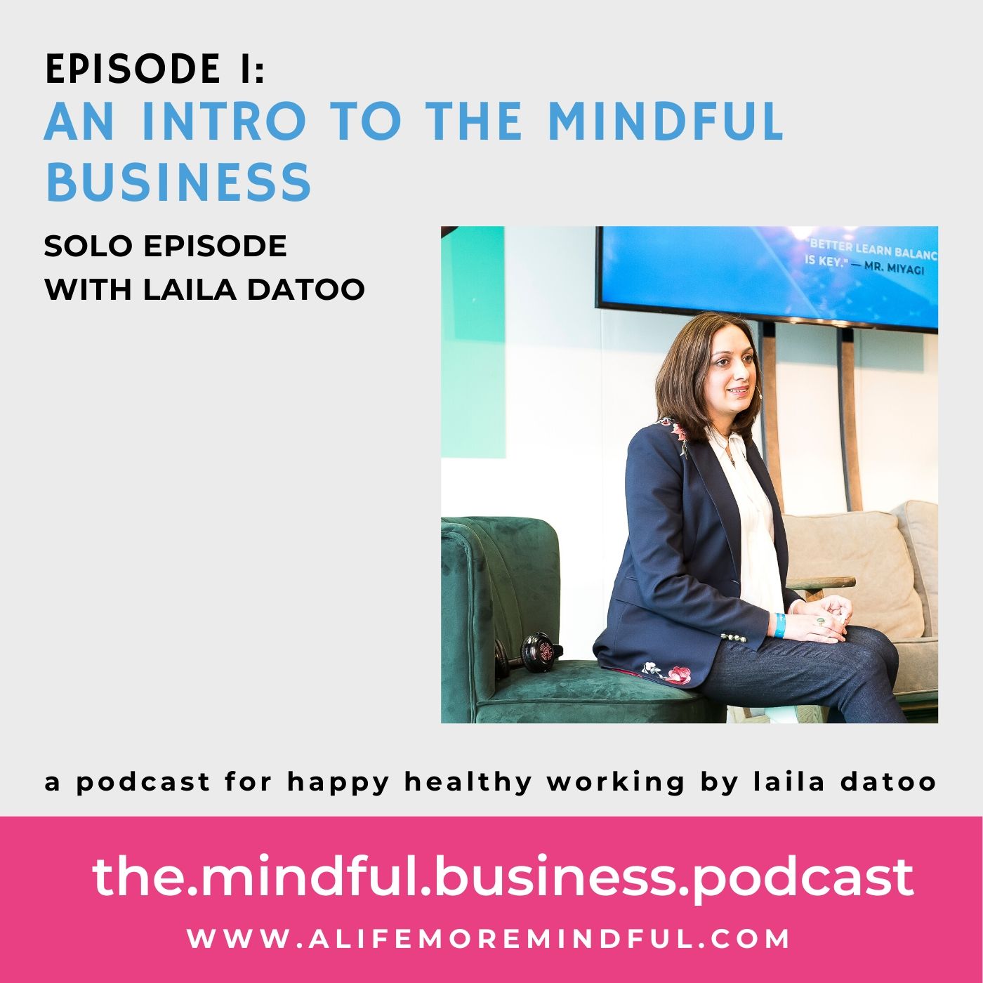 The Mindful Business