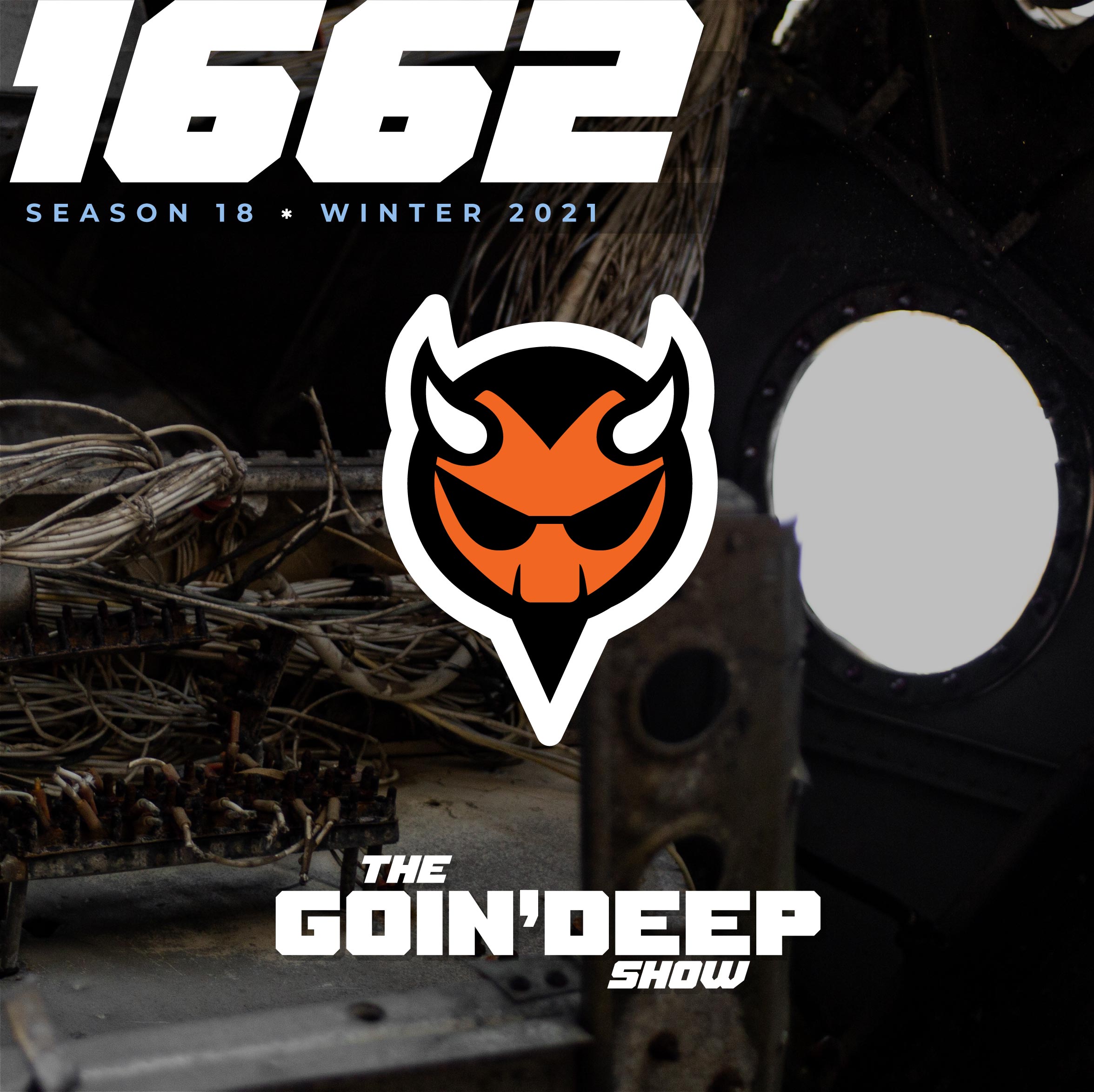 Goin’ Deep Show 1662: You wanna Boof or Taybow