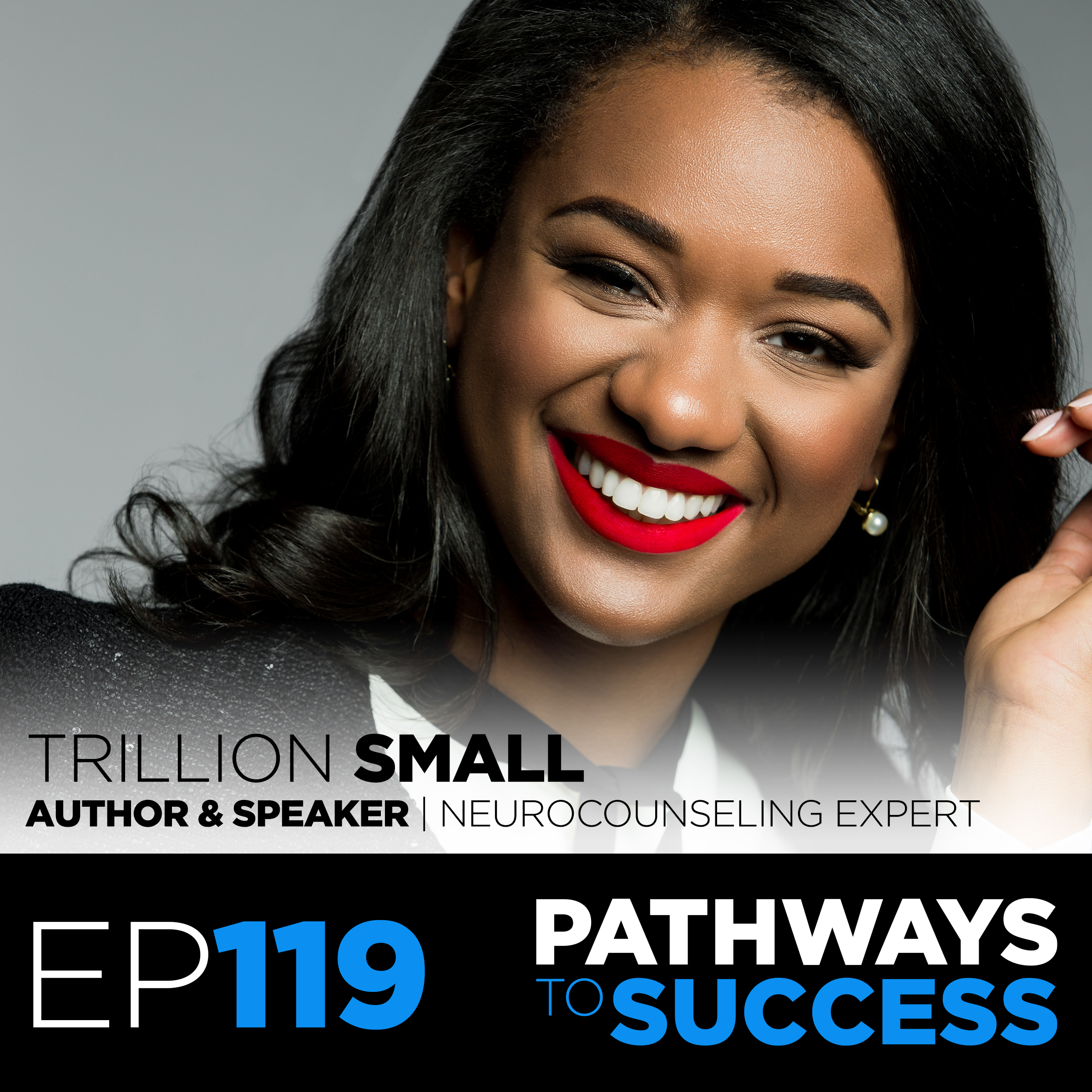 119: Emotional Health, Purpose, and Self-Leadership - Trillion Small