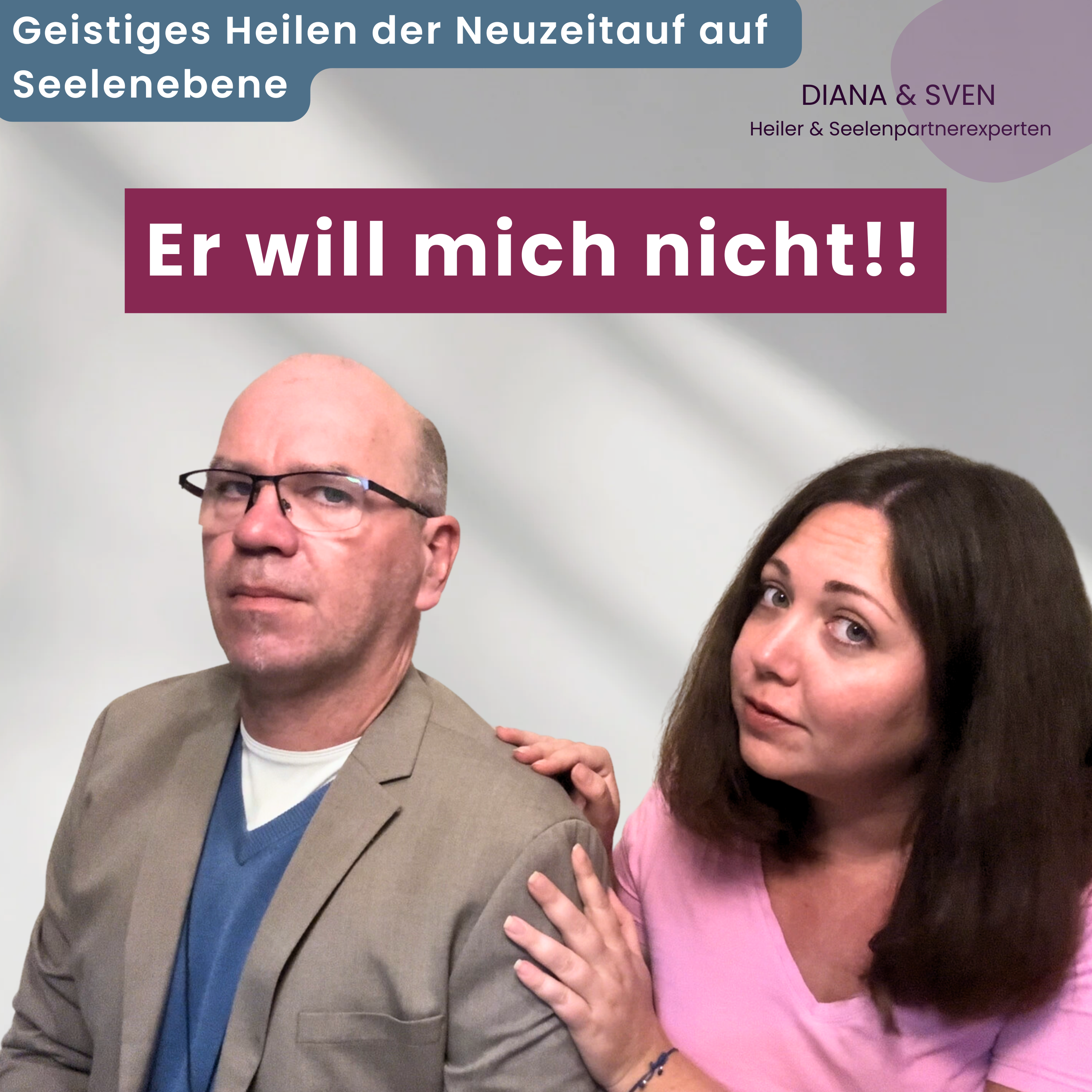 Seelenliebe mit Diana und Sven