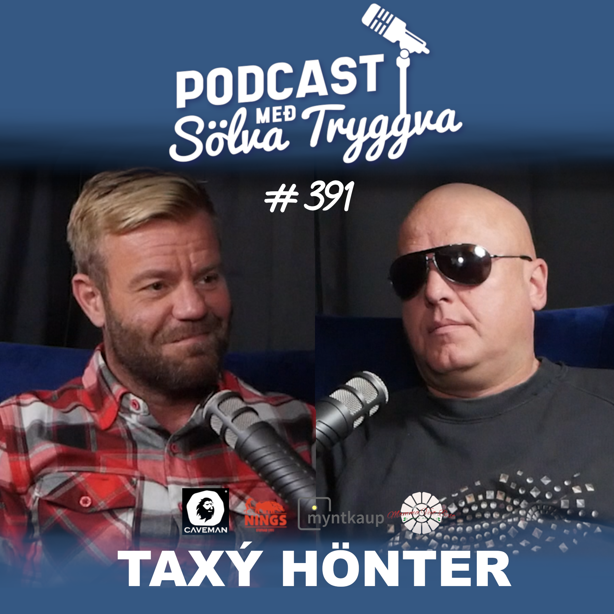 Áskriftin þín er óvirk! #391 Taxý Hönter með Sölva Tryggva