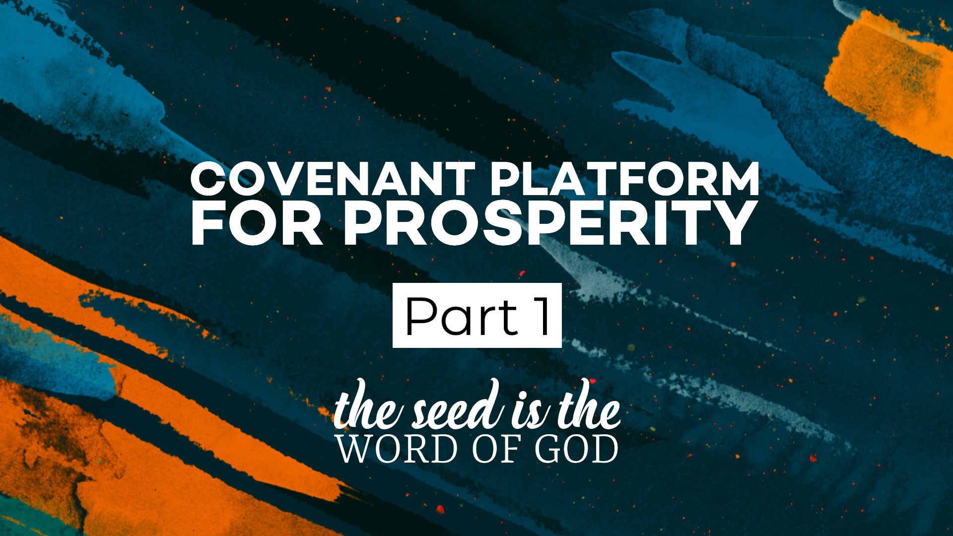 The Covenant Platform for Prosperity Part 1