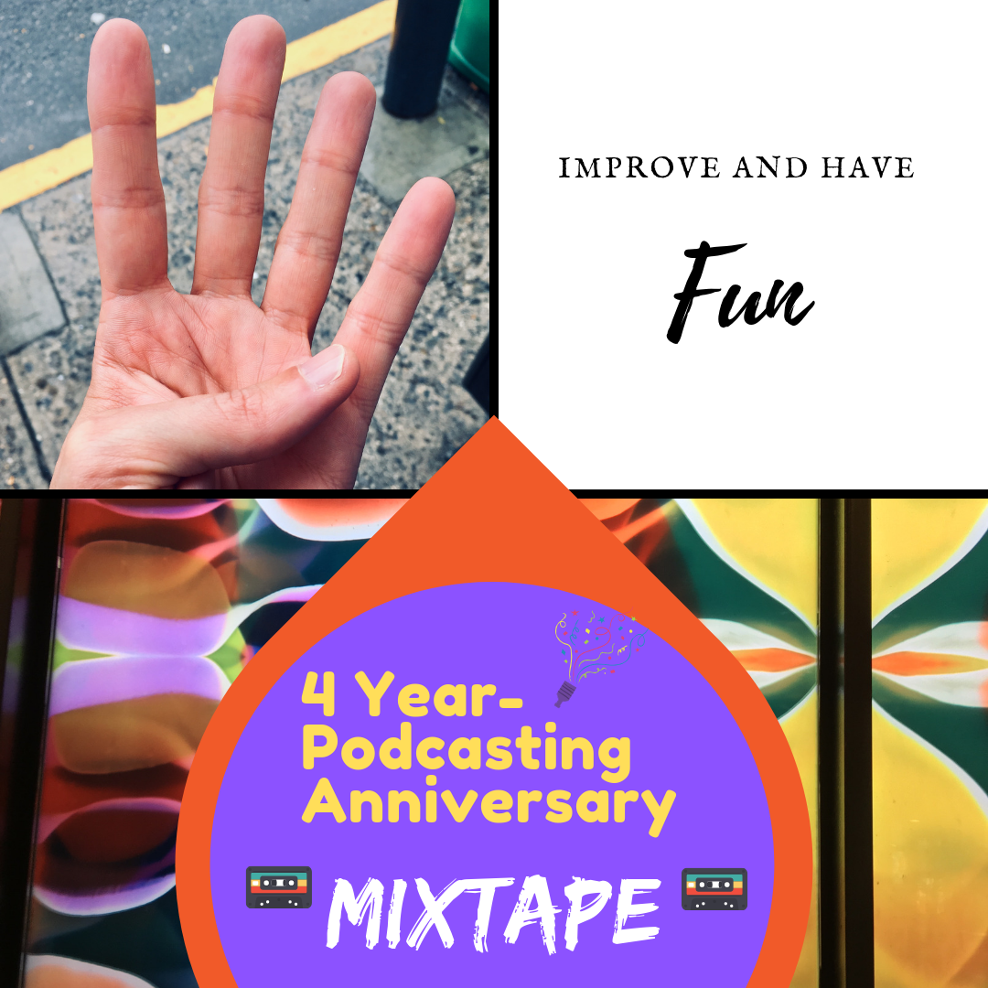 4 Year Podcasting Anniversary Mixtape