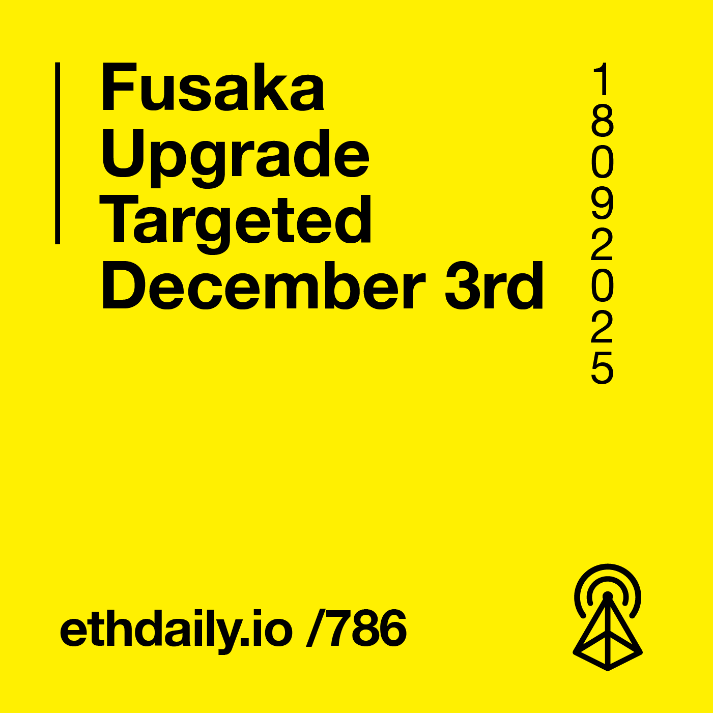 Fusaka Upgrade Targeted December 3rd