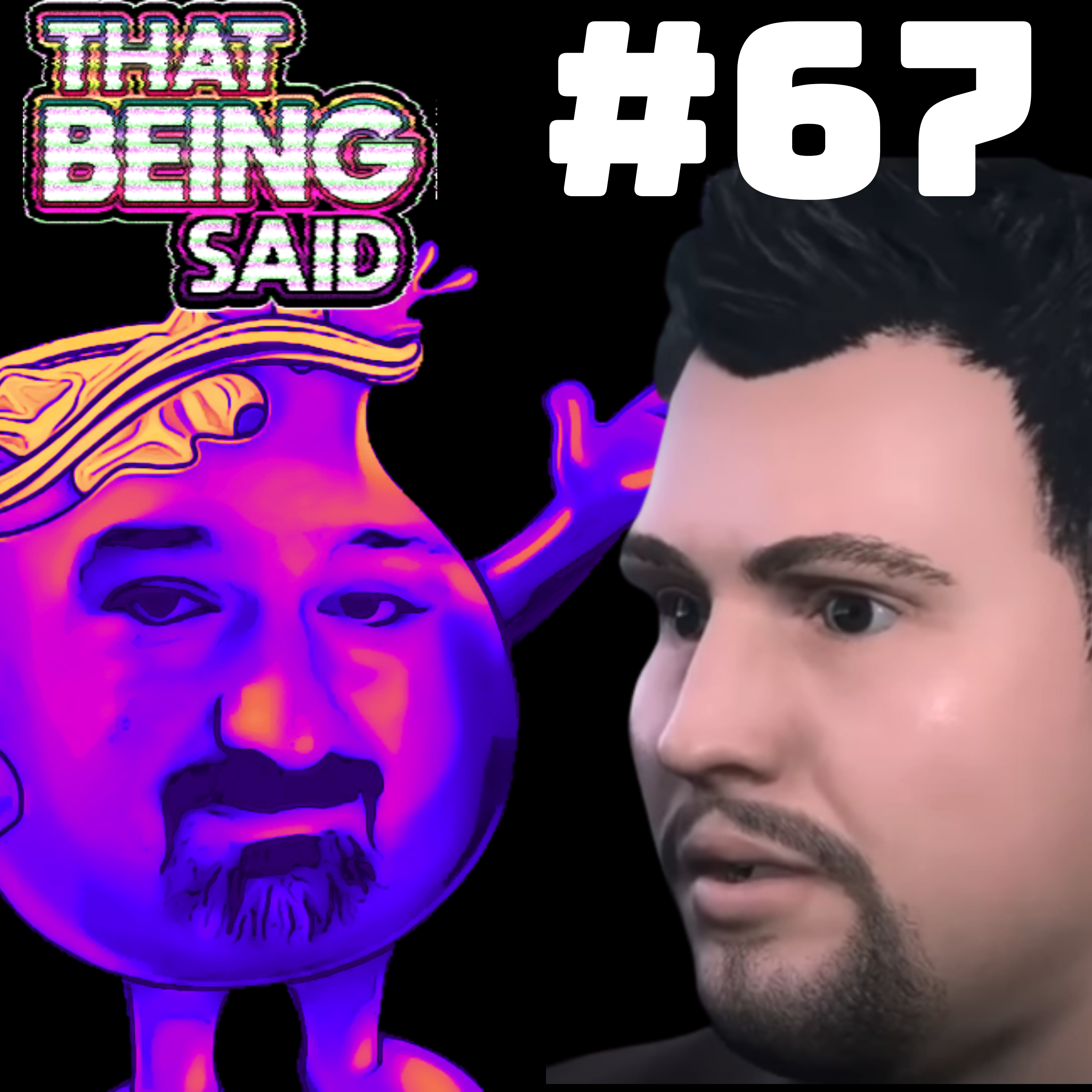 That Being Said Podcast