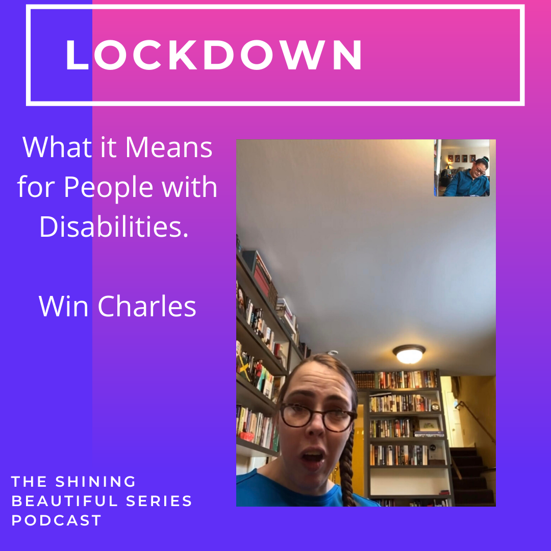 Lockdown and What it Means for People with Disabilities