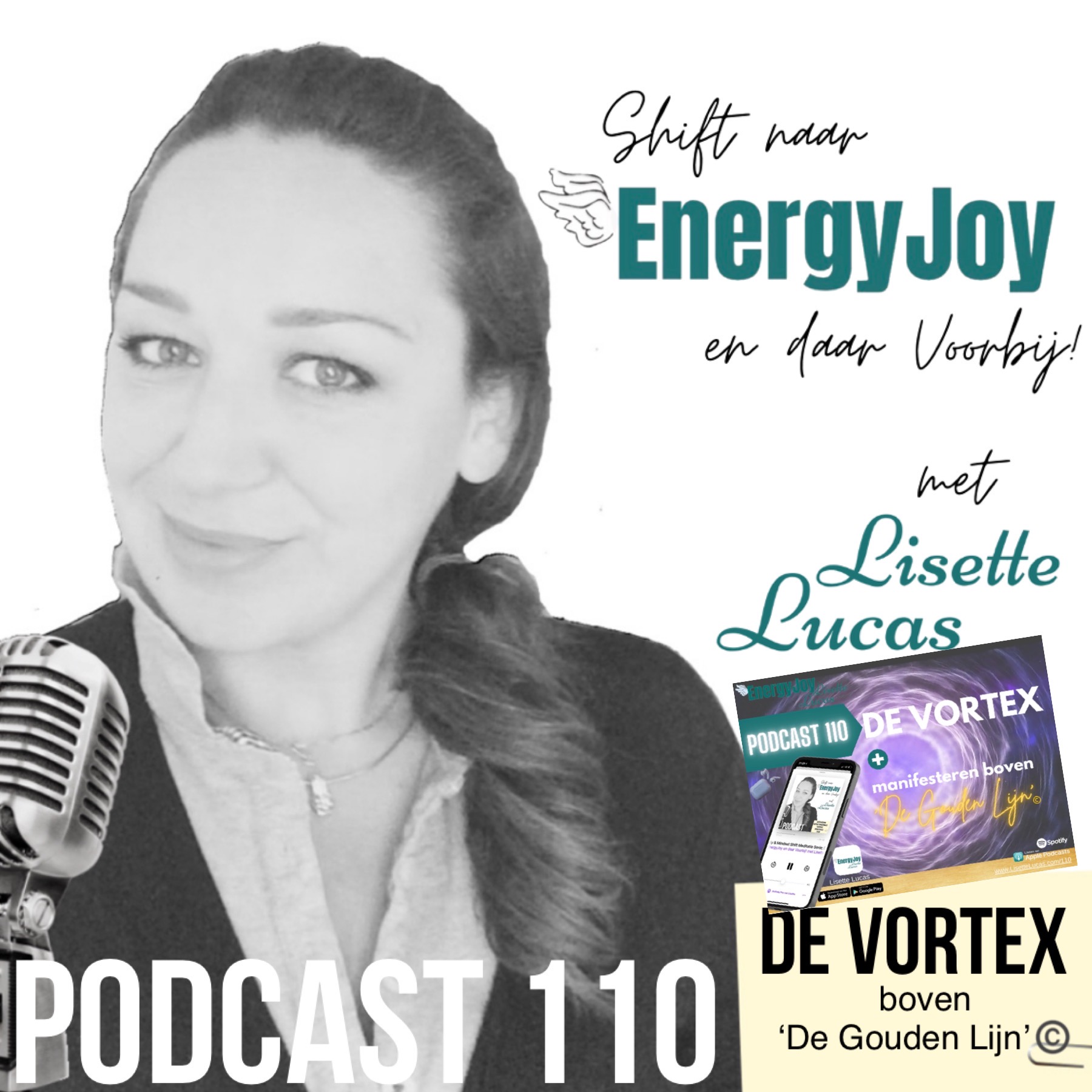 Lisette Lucas Podcast | Shift naar EnergyJoy & High Frequency Mastery