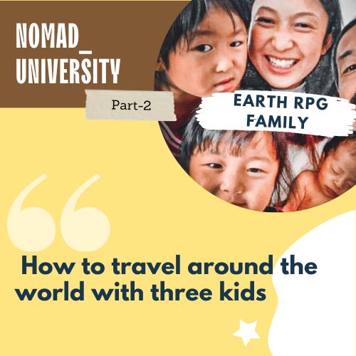 082_Around the World in 16 Years: The Earth RPG Family Story Continues 082_Around the World in 16 Years: The Earth RPG Family Story Continues
