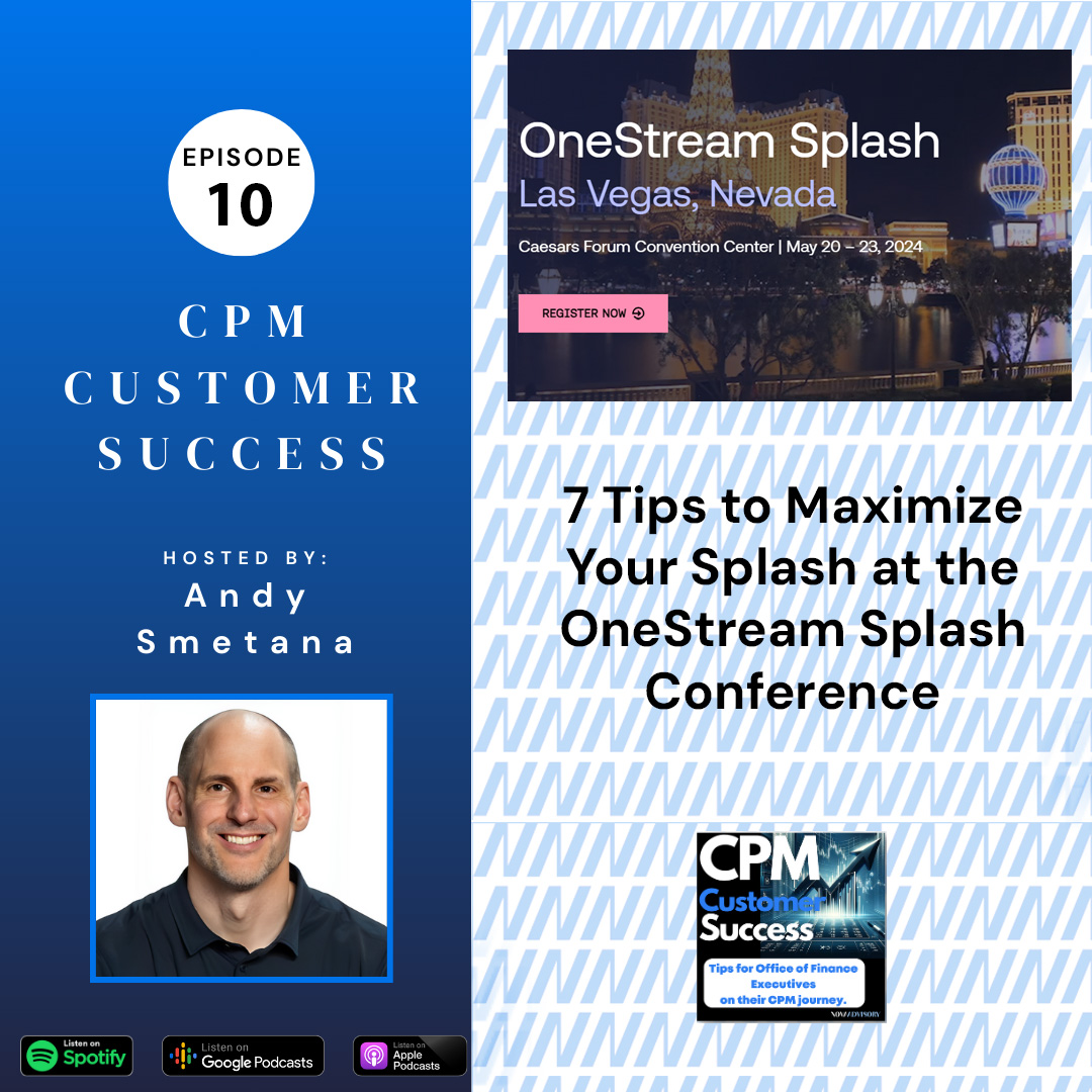 OneStream CPM Customer Success: Tips for Office of Finance Executives on their Corporate Performance Management journey