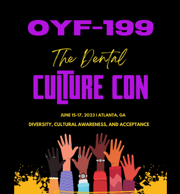 The Dental Culture Con: OYF-199