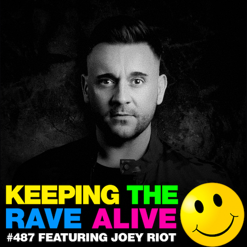 Episode 487: Joey Riot!