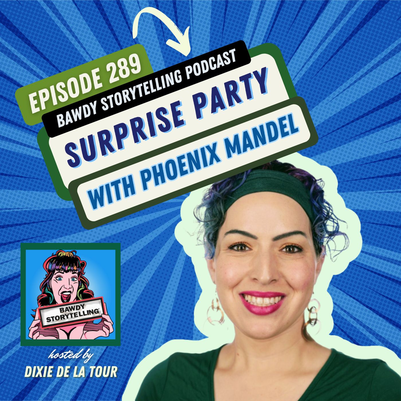 Episode 289: ‘Surprise Party’ (Phoenix Mandel)