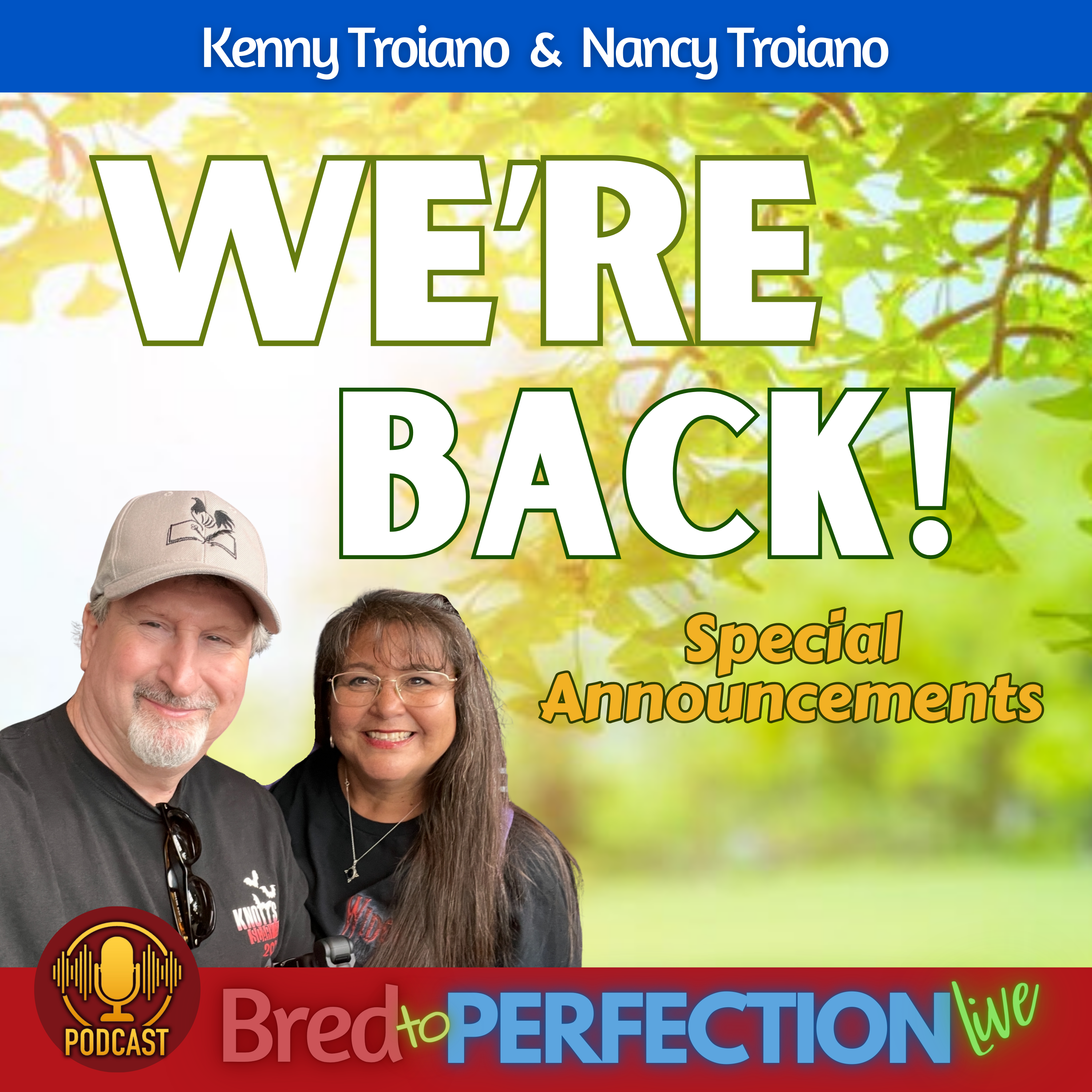 Bred to Perfection – The Come Back Show & Q&A