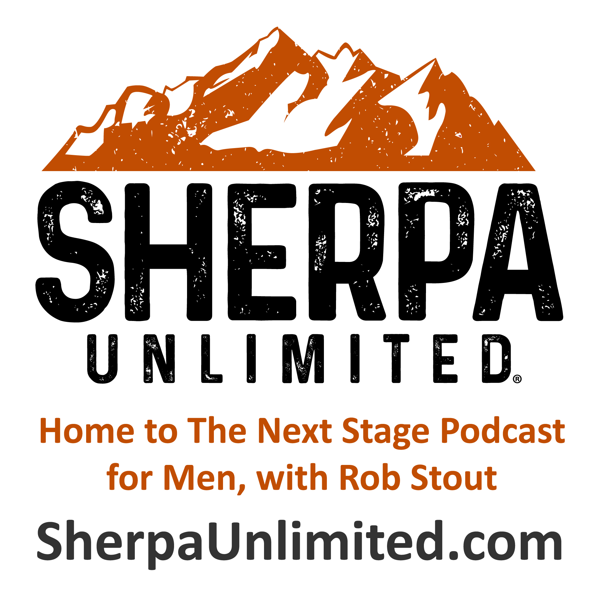 The Next Stage Podcast by Sherpa Unlimited with host Rob Stout