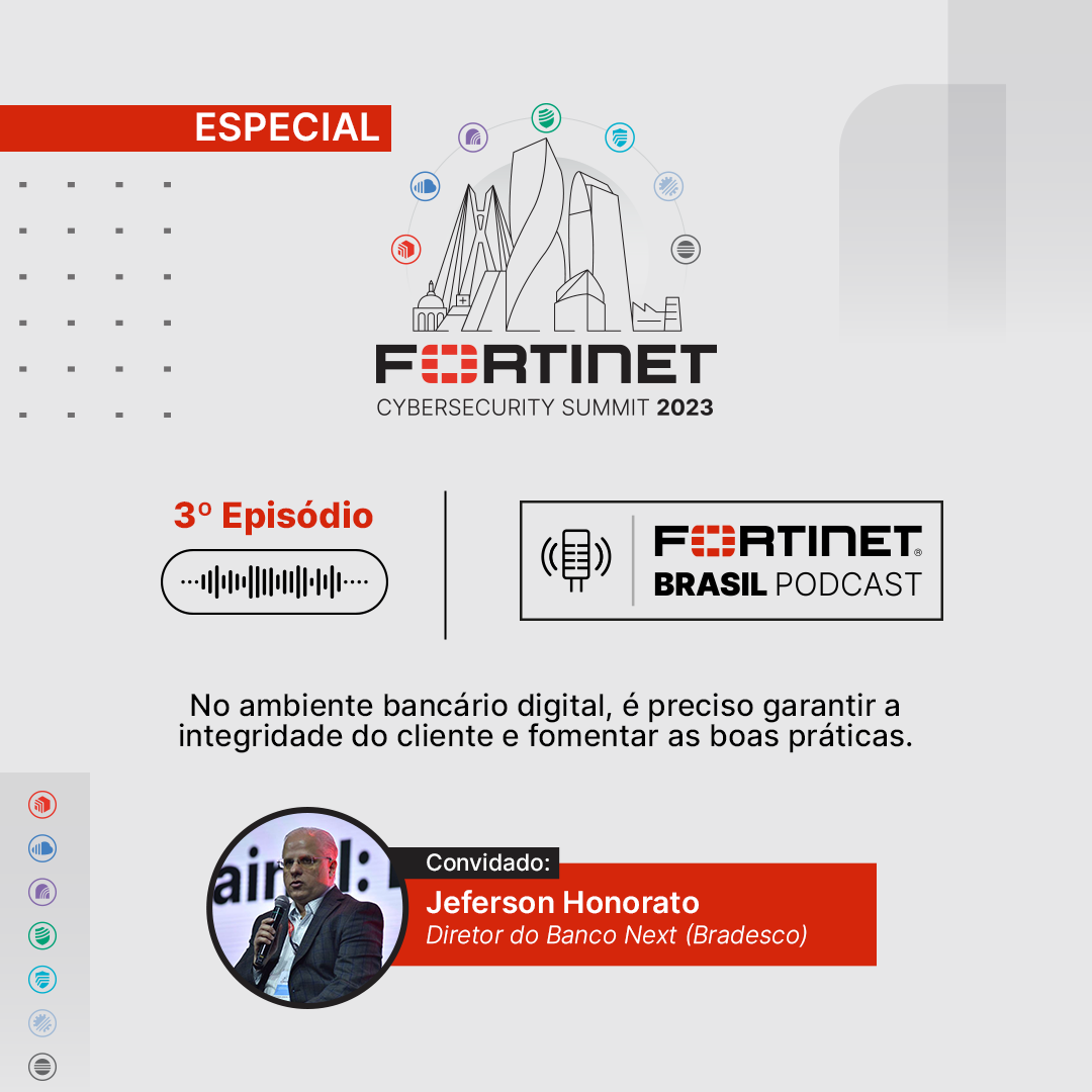 Fortinet Brasil Podcast