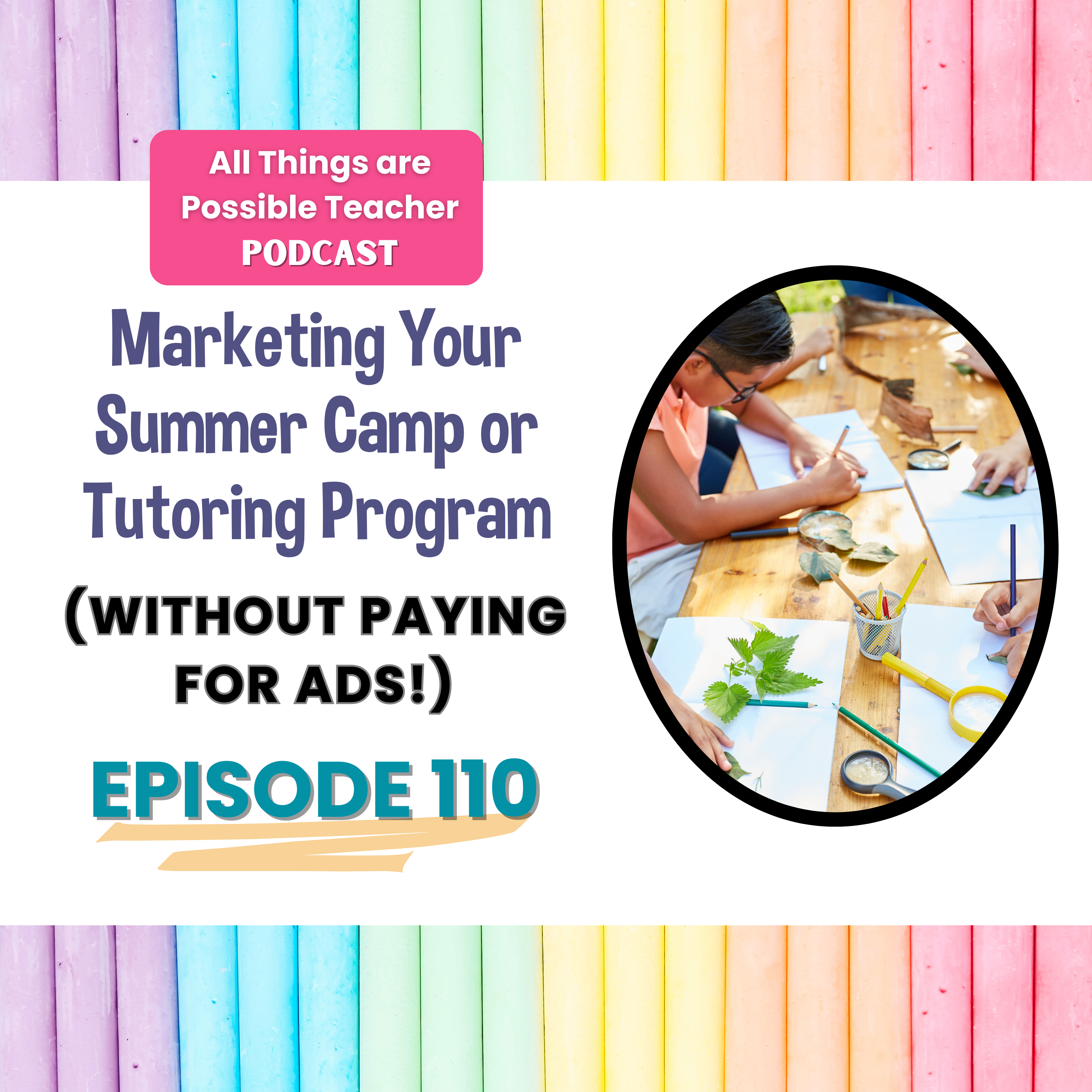 All Things Are Possible Teacher Podcast