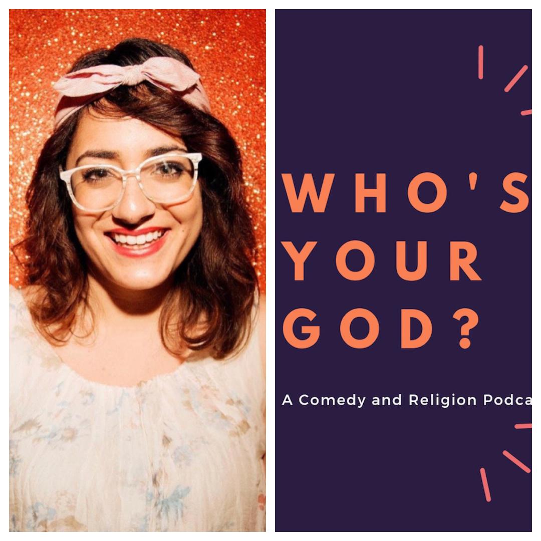 Who\'s Your God? A Comedy and Religion Podcast!