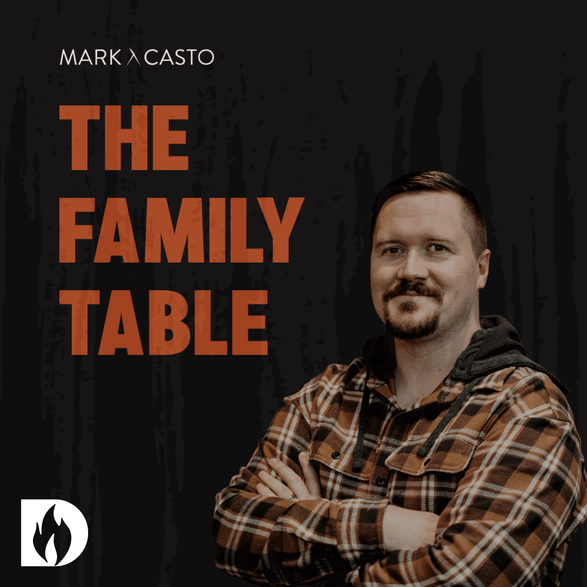 The Family Table with Mark Casto