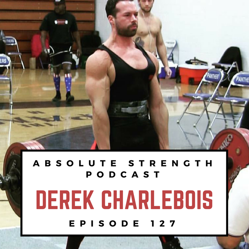 Ep 127: Beyond the X's and O's of Training/Nutrition with Mr. PR Breaker Derek Charlebois