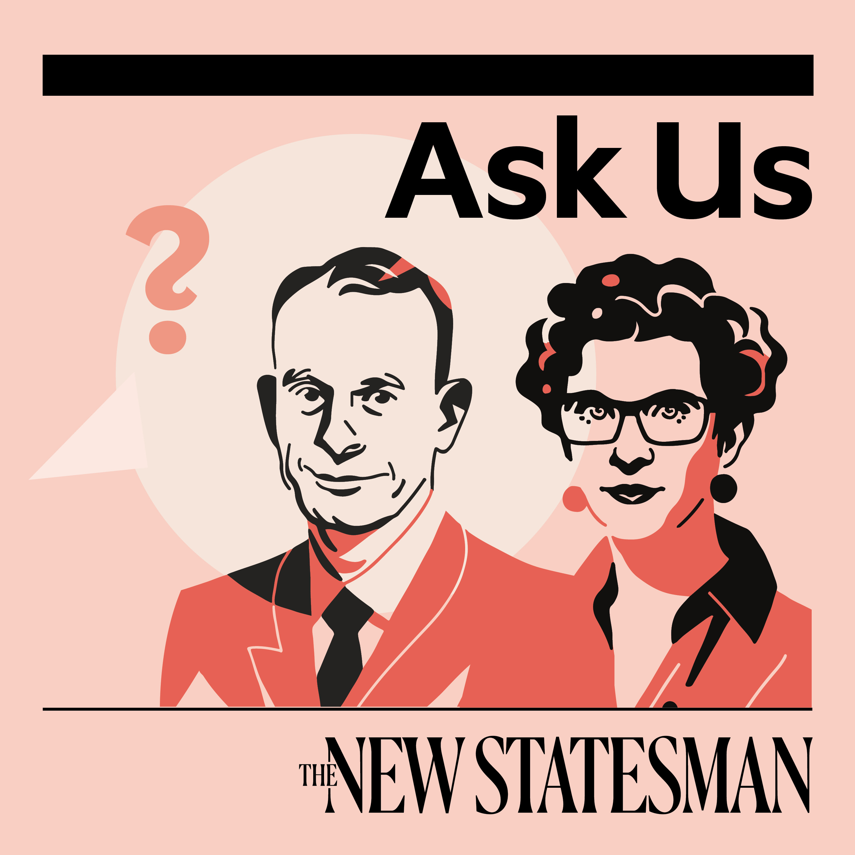 The New Statesman Podcast, Subscriber Only Edition