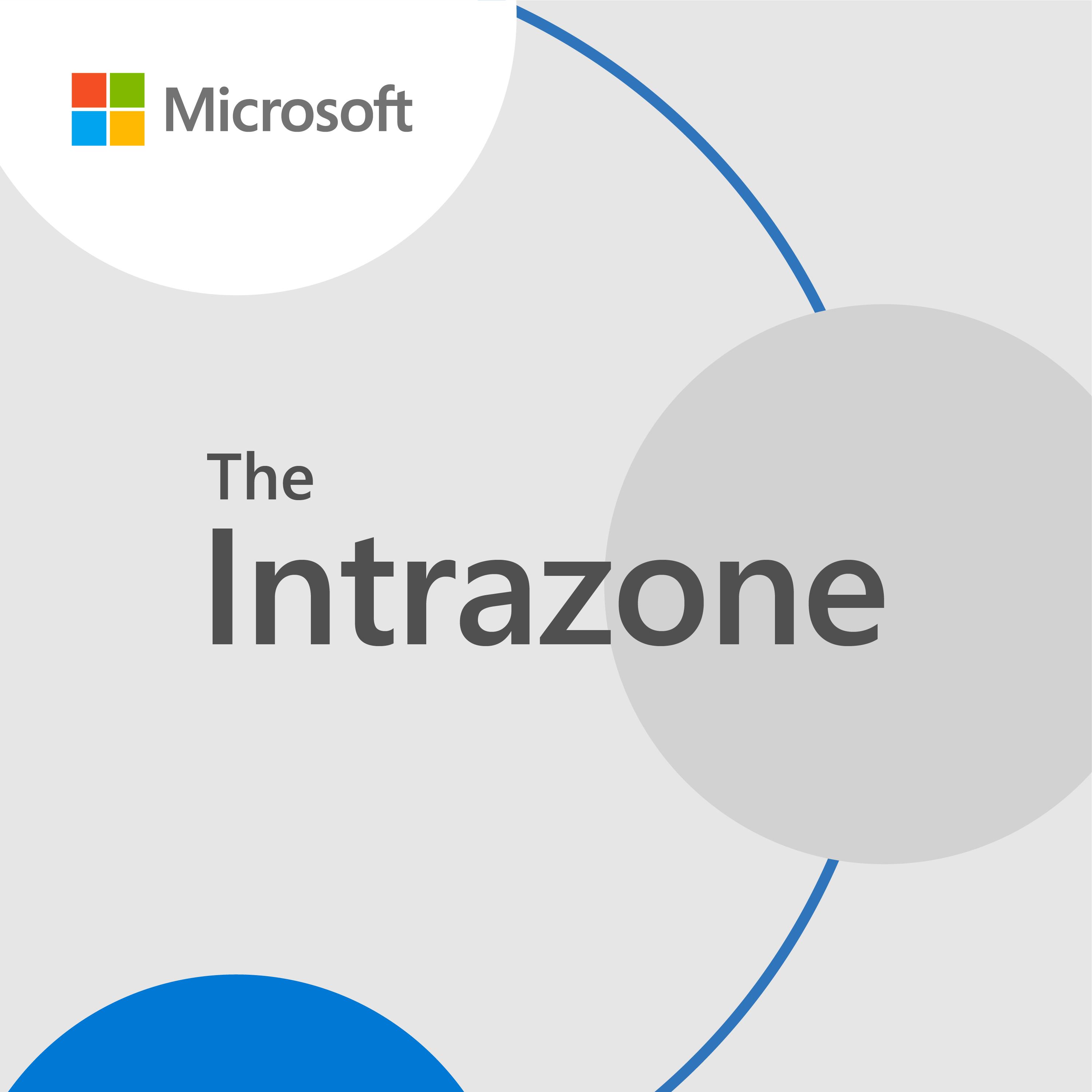 The Intrazone by Microsoft 365