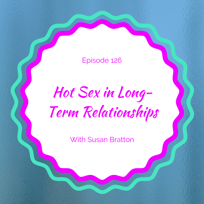 Hot Sex in Long-Term Relationships