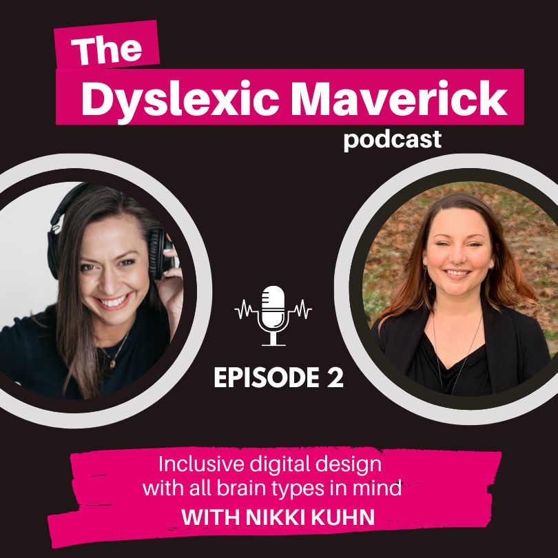 The Dyslexic Maverick with Nancy Disbrow