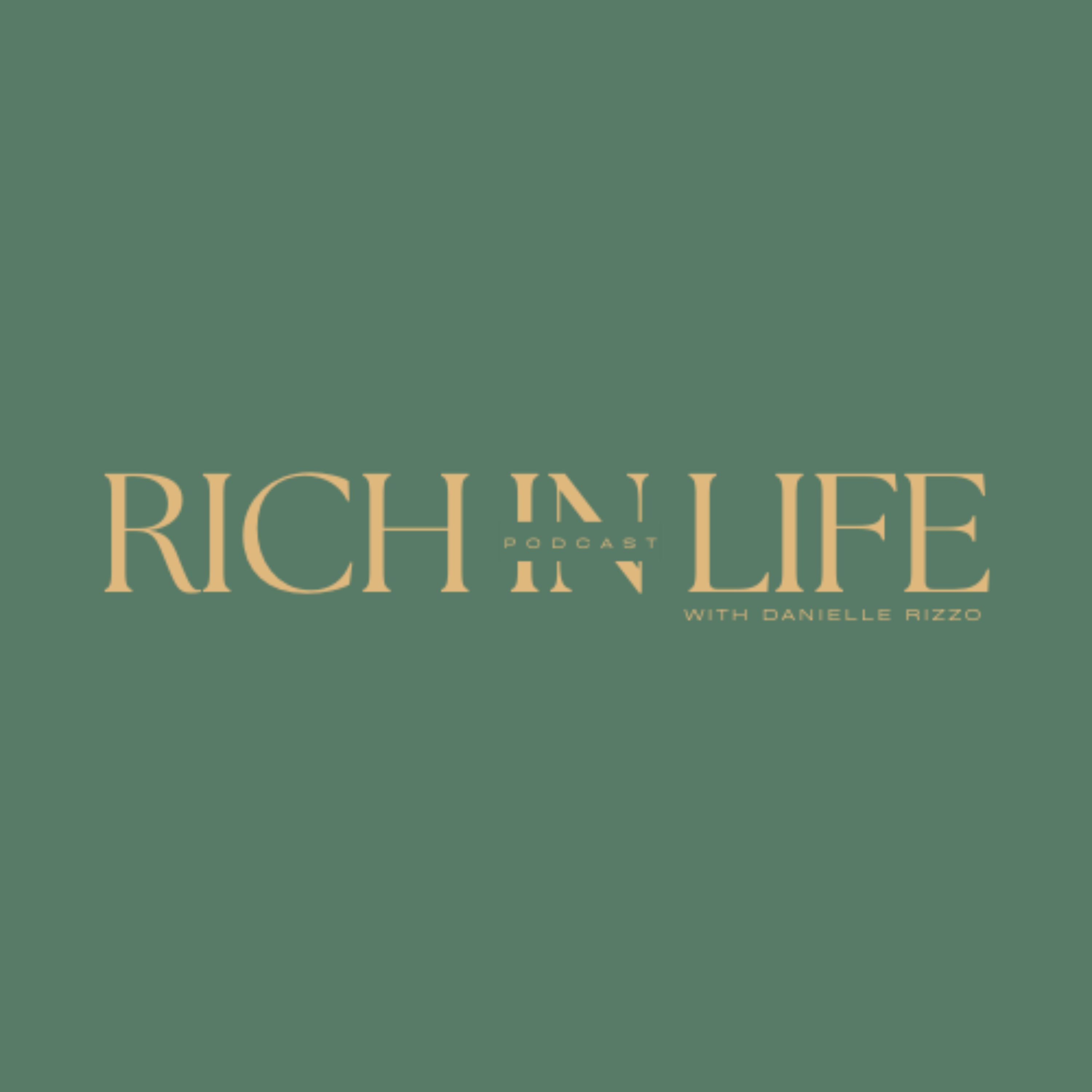 Rich In Life