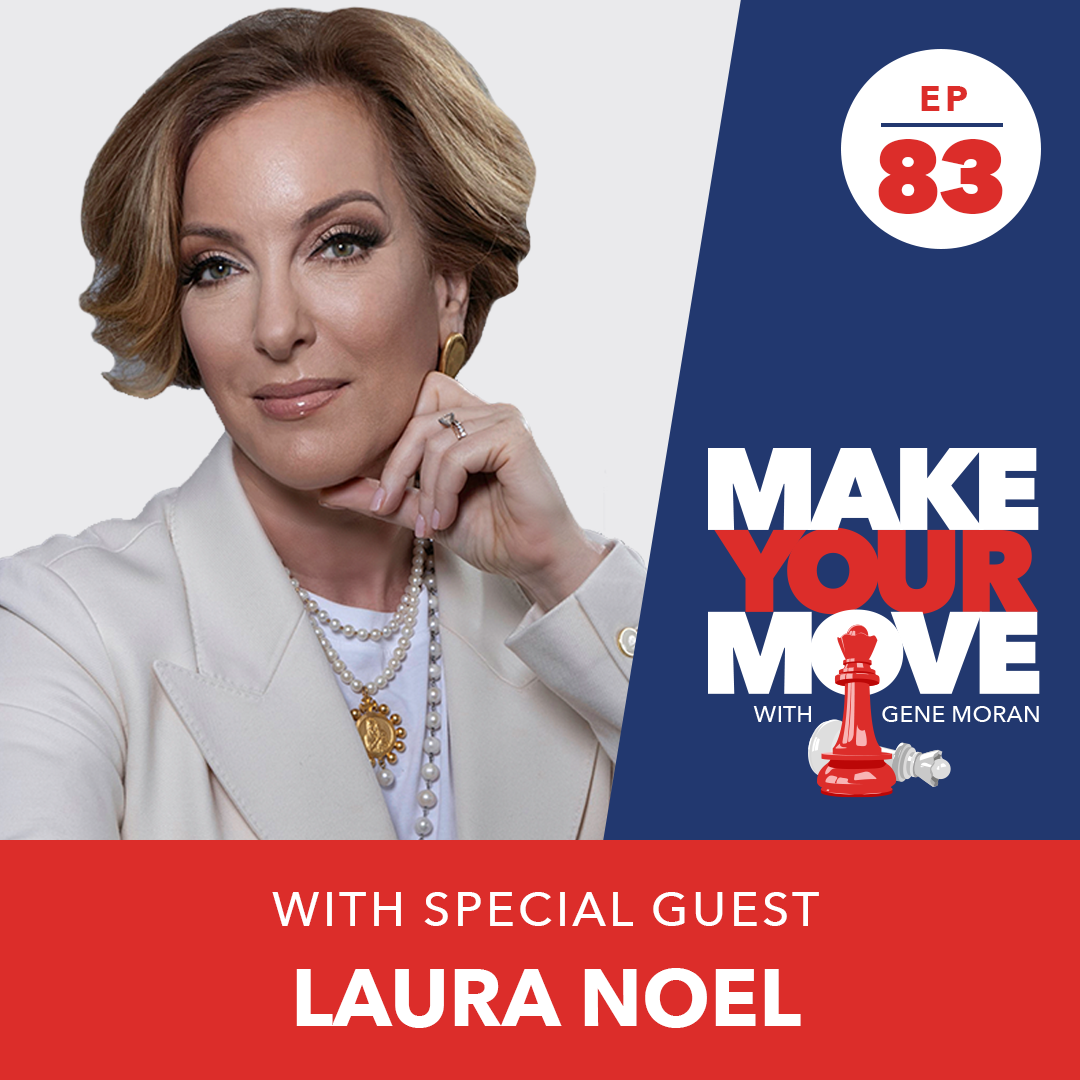 Make Your Move with Gene Moran