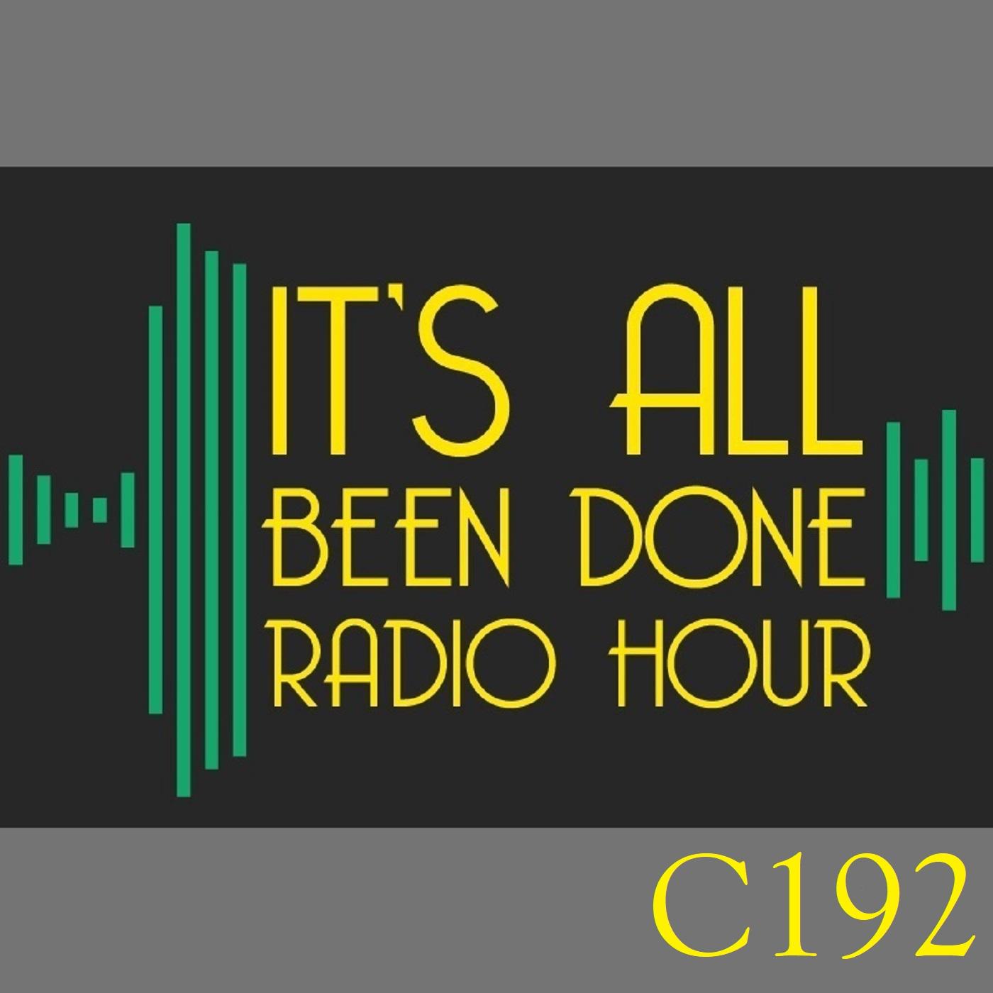 It\'s All Been Done Radio Hour