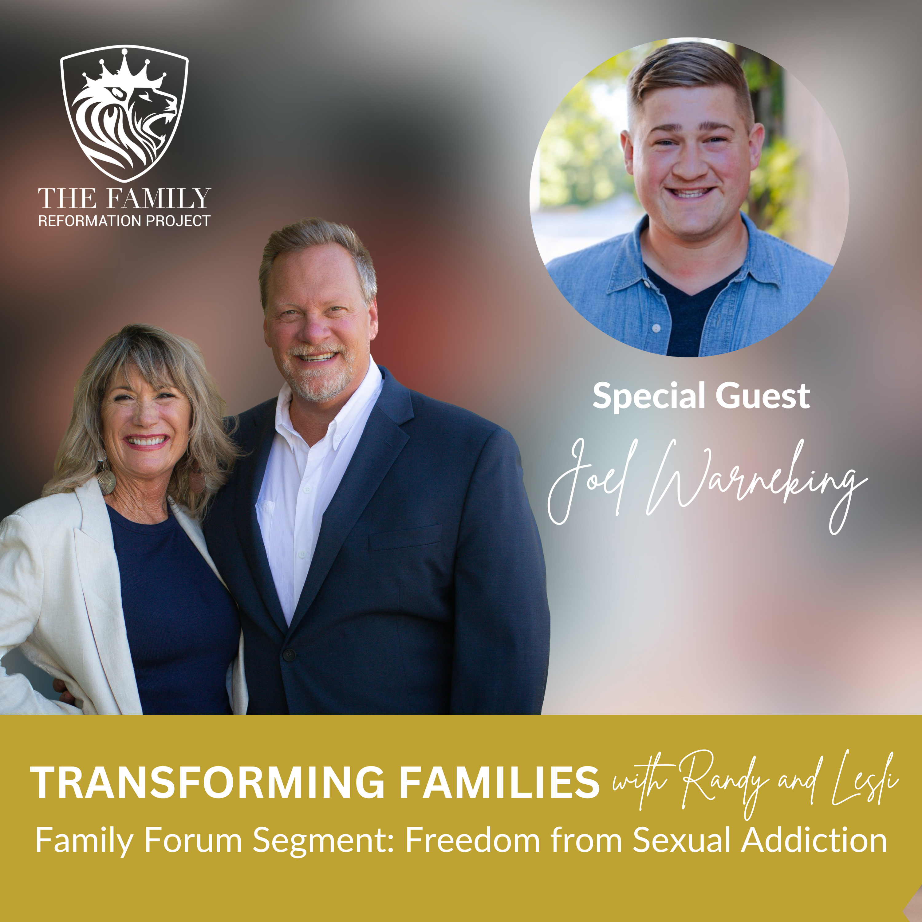 Best of Seasons 1 and 2: Family Expert Segment: Joel Warneking of 423 Communities: Freedom from Porn.